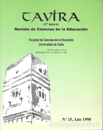 Coleccionismo de revistas y peri&oacute;dicos: TAVIRA REVISTA 2&ordf; EPOCA - REVISTA DE CIENCIAS DE LA EDUCACION N&ordm; 15 A&Ntilde;O 1998 - A-CA-4588