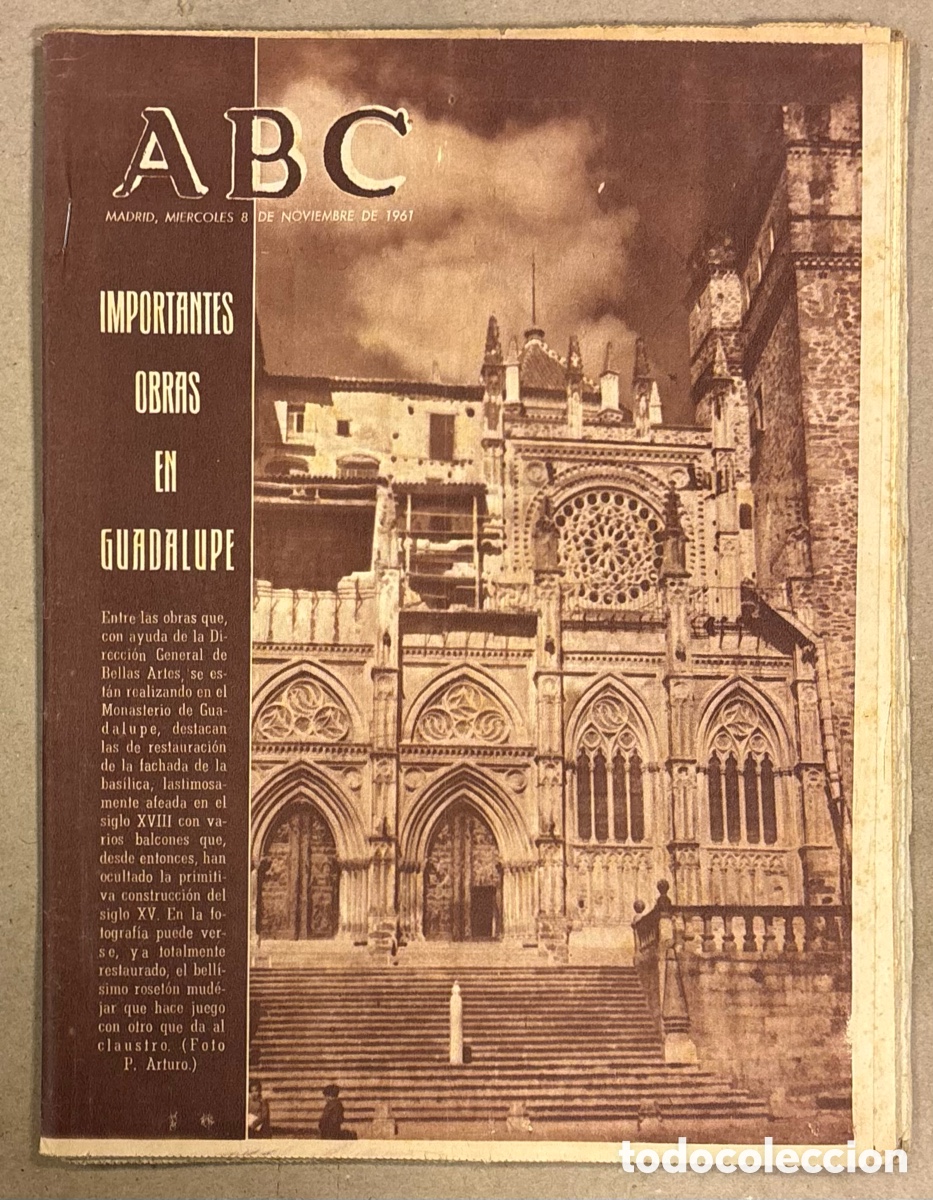 Coleccionismo de revistas y peri&oacute;dicos: ABC (8 NOVIEMBRE 1961). IMPORTANTES OBRAS EN EL MONASTERIO DE GUADALUPE (C&Aacute;CERES),&hellip;