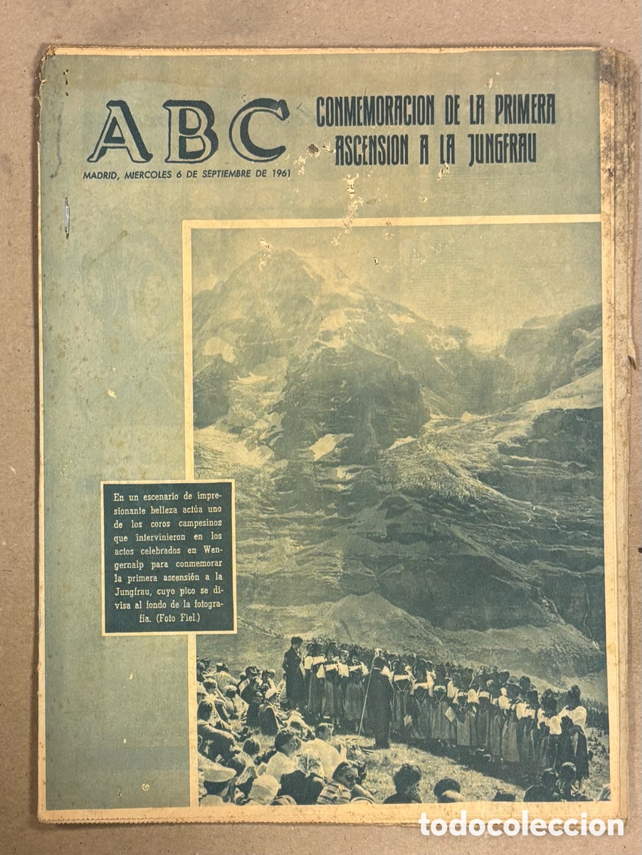 Coleccionismo de revistas y peri&oacute;dicos: ABC (6 SEPTIEMBRE 1961). CONMEMORACI&Oacute;N DE LA PRIMERA ASCENSI&Oacute;N A LA JUNGFRAU, EQUIPO ESPA&Ntilde;OL HOCKEY