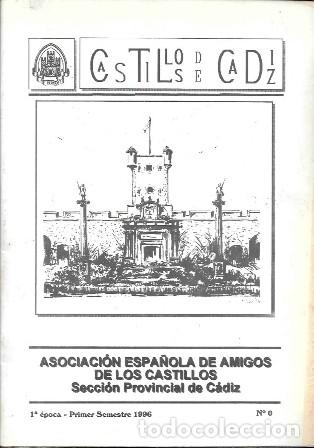 Coleccionismo de revistas y peri&oacute;dicos: CASTILLOS DE CADIZ - 1&ordf; EPOCA - PRIMER SEMESTRE 1996 - N&ordm; 0 - A-CA-4591