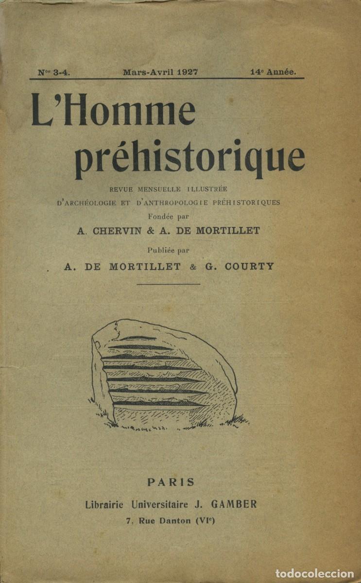 Collectionnisme de Revues et Journaux: L'Homme pr&eacute;historique. Revue Illustr&eacute;e d'Arch&eacute;ologie et d'Anthropologie Pr&eacute;historiques. N&ordm; 3-4. Mars