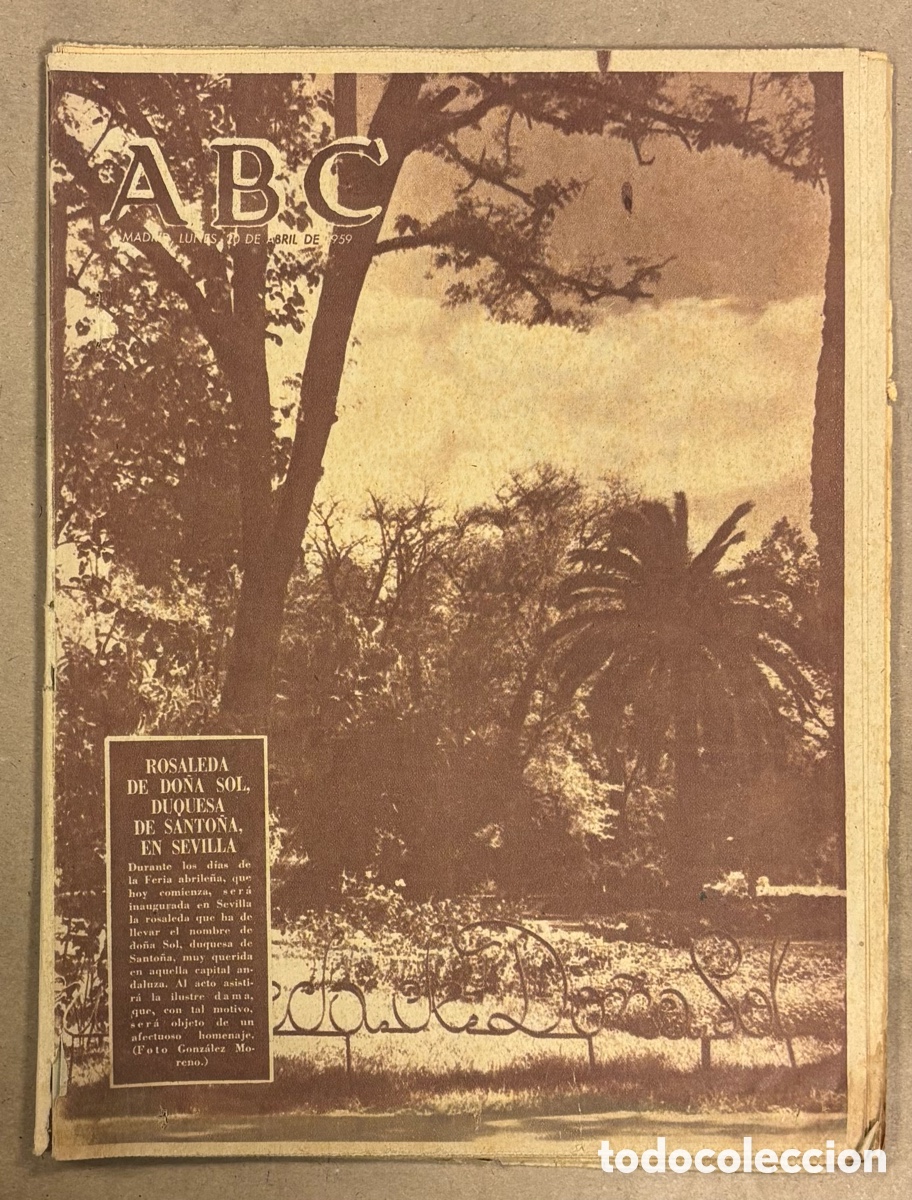 Collectionnisme de Revues et Journaux: ABC (20 ABRIL 1959). ROSALEDA DE DO&Ntilde;A SOL DUQUESA DE SANTO&Ntilde;A EN SEVILLA, BARCELONA CAMPE&Oacute;N DE LIGA