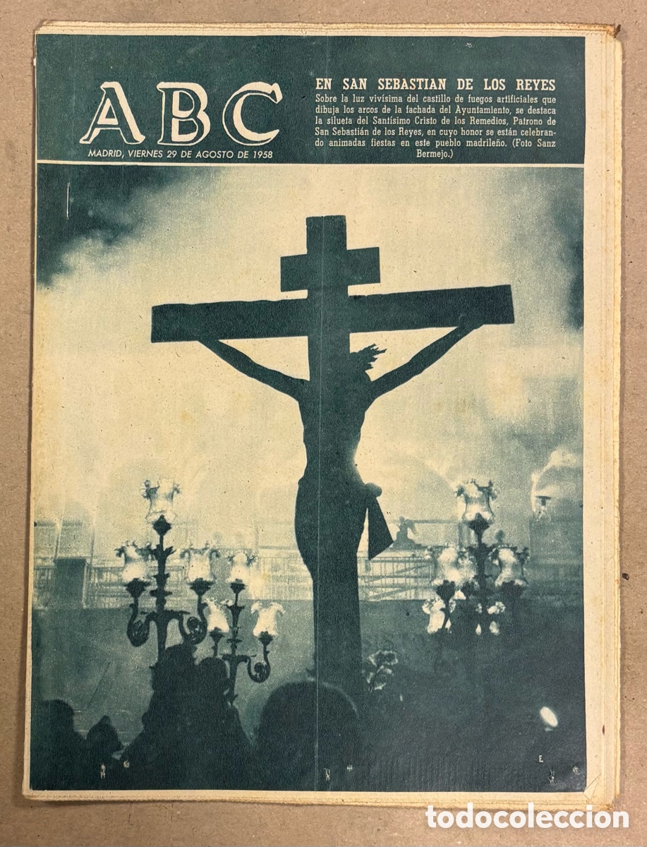 Coleccionismo de revistas y peri&oacute;dicos: ABC (29 DE AGOSTO DE 1958). FIESTAS SAN SEBASTI&Aacute;N DE LOS REYES SANT&Iacute;SIMO CRISTO DE LOS REMEDIOS