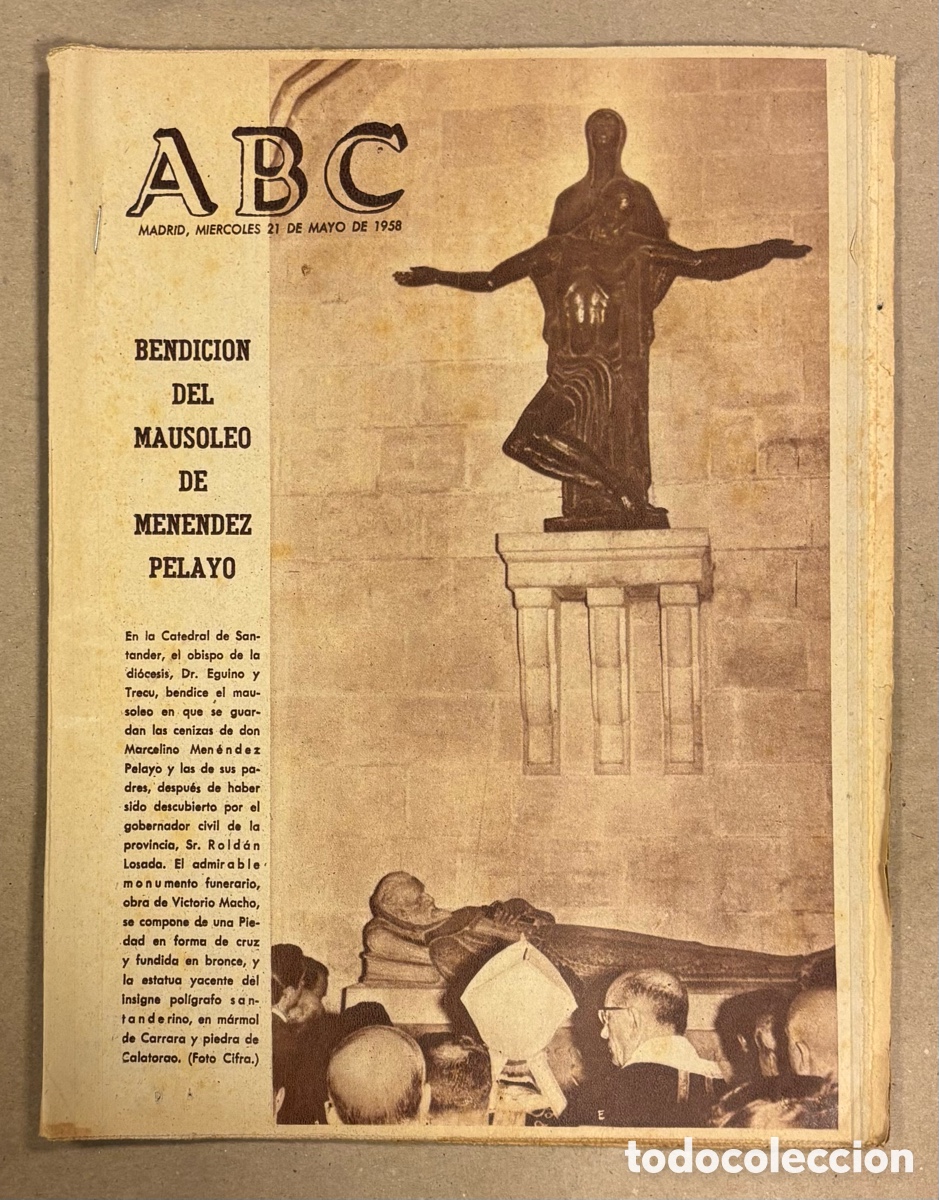 Coleccionismo de revistas y peri&oacute;dicos: ABC (21 DE MAYO DE 1958). BENDICI&Oacute;N DEL MAUSOLEO DE MEN&Eacute;NDEZ PELAYO CATEDRAL SANTANDER,&hellip;