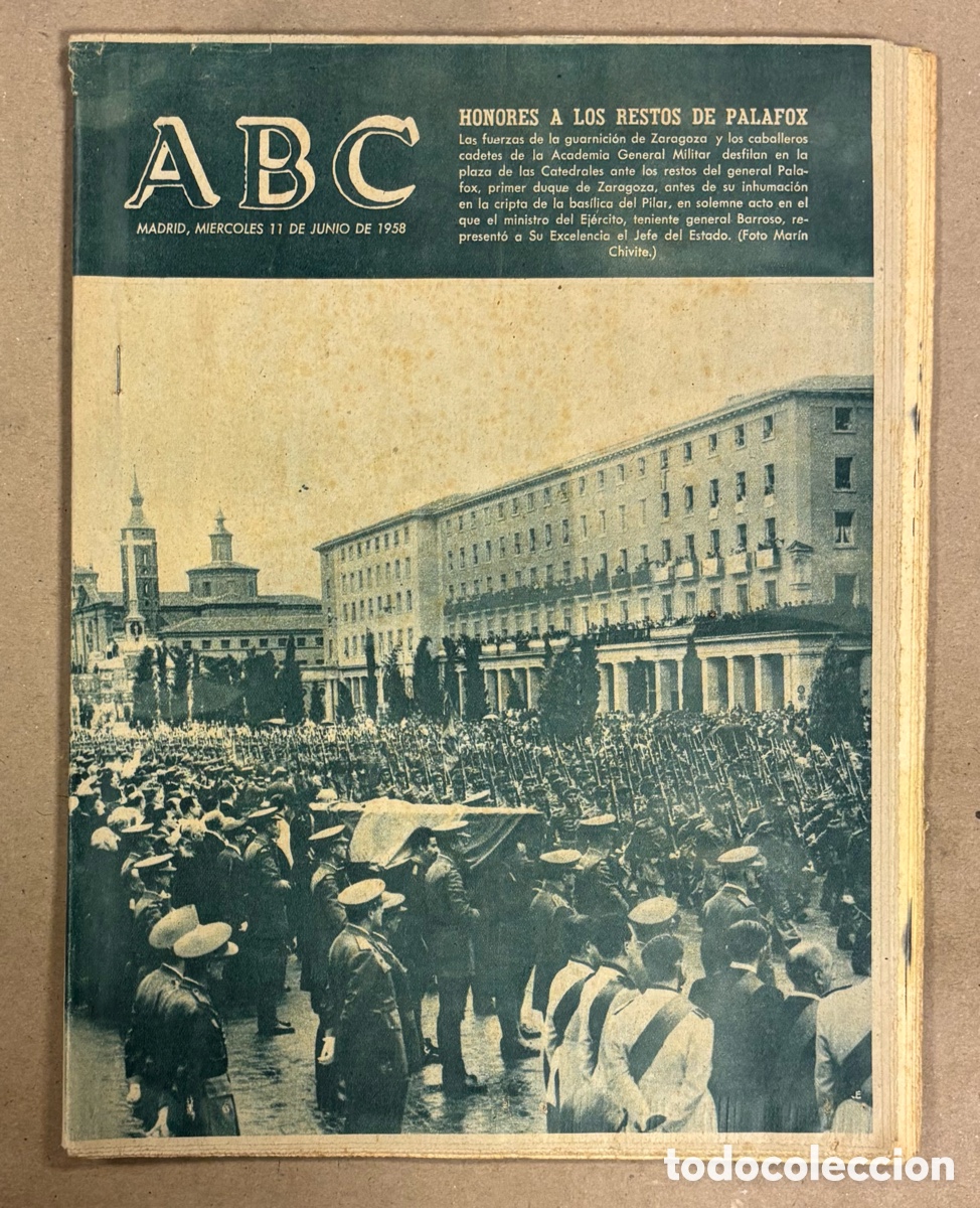 Coleccionismo de revistas y peri&oacute;dicos: ABC (11 JUNIO 1958). HONORES A LOS RESTOS DE PALAFOX EN ZARAGOZA, ATL&Eacute;TICO MADRID SPORTING LISBOA