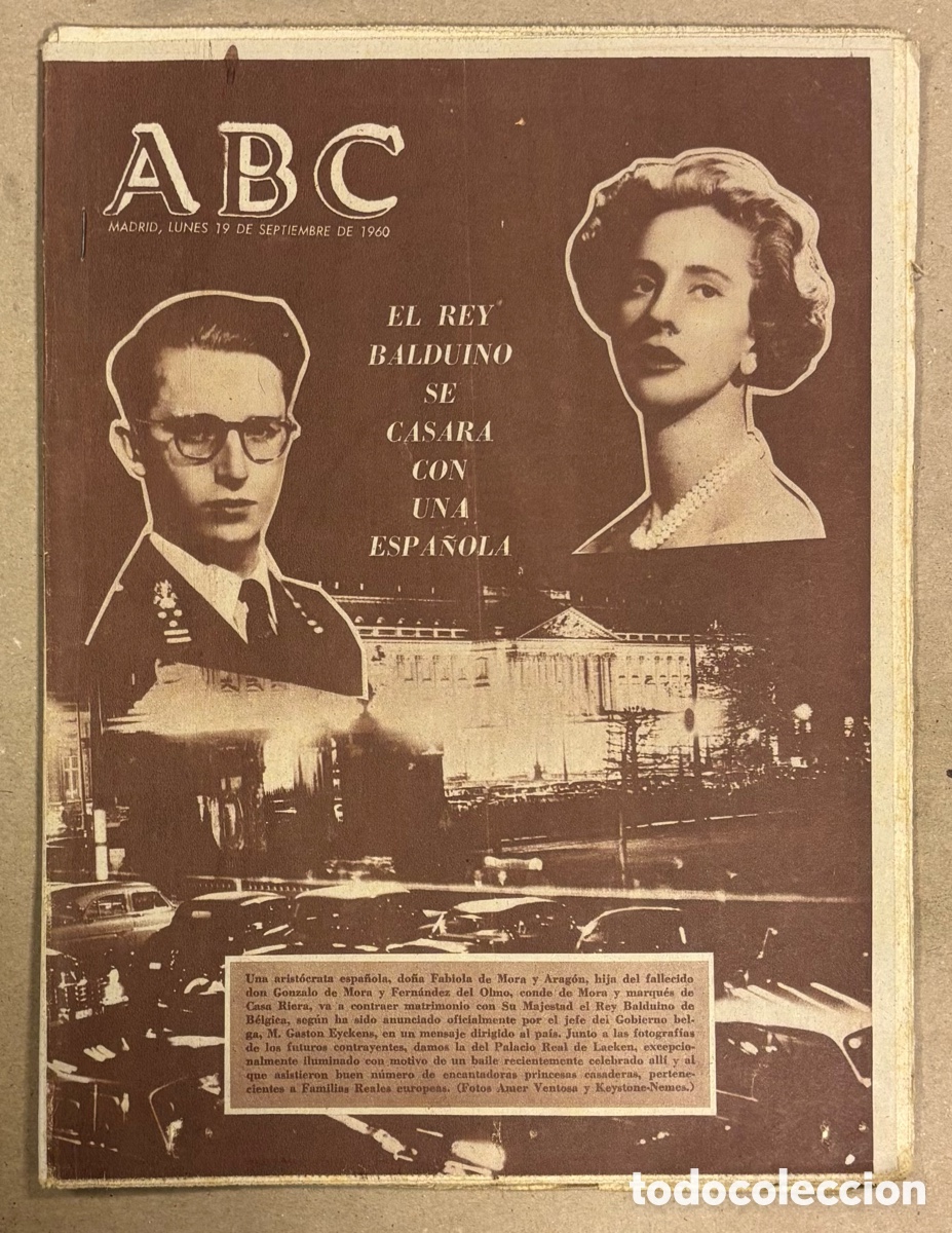 Coleccionismo de revistas y peri&oacute;dicos: ABC (19 DE SEPTIEMBRE DE 1960). EL REY BALDUINO SE CASAR&Aacute; CON UNA ESPA&Ntilde;OLA FABIOLA,&hellip;