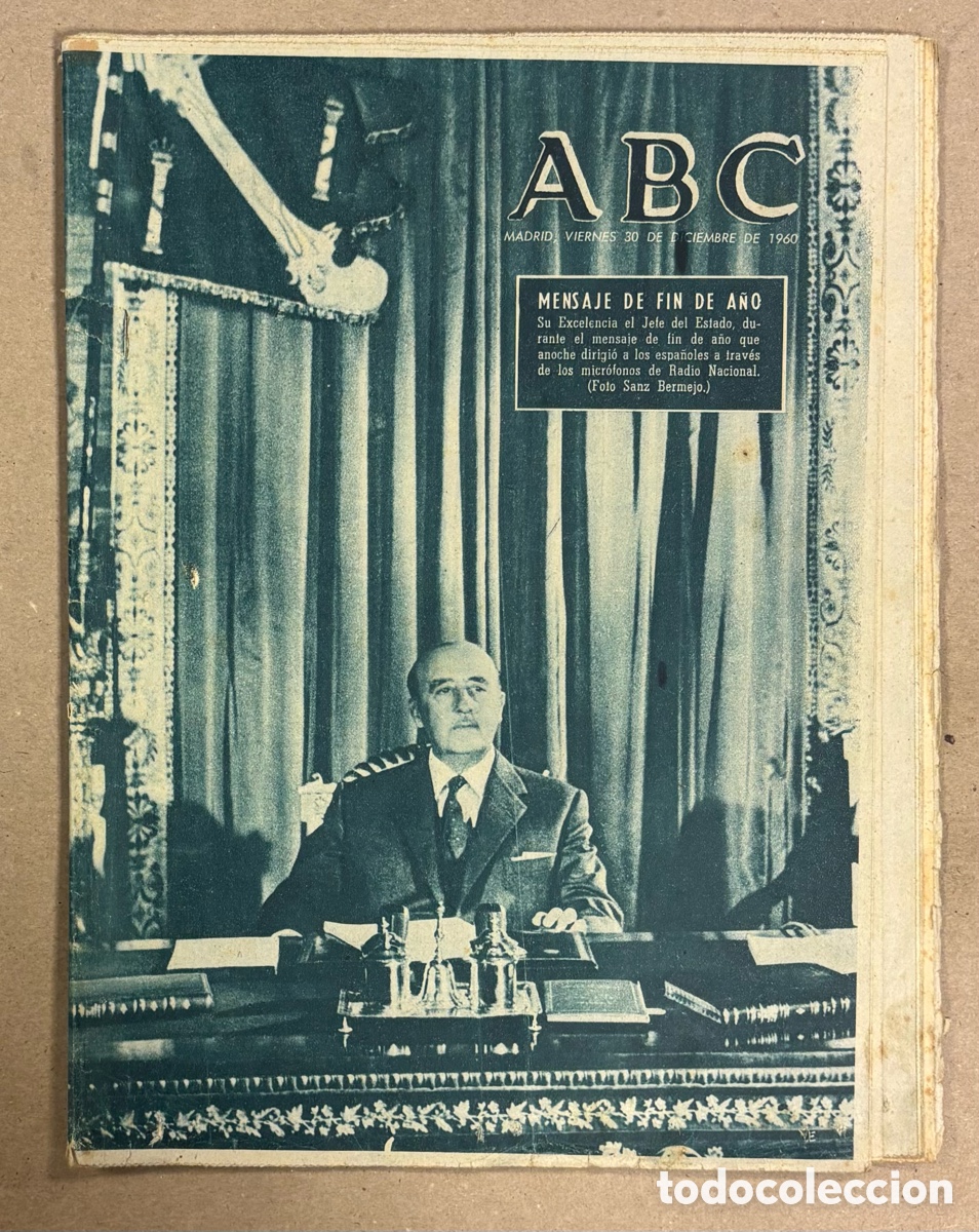 Coleccionismo de revistas y peri&oacute;dicos: ABC (30 DE DICIEMBRE DE 1960). MENSAJE DE FIN DE A&Ntilde;O DEL CAUDILLO, RESUMEN DEPORTE ESPA&Ntilde;OL 1960
