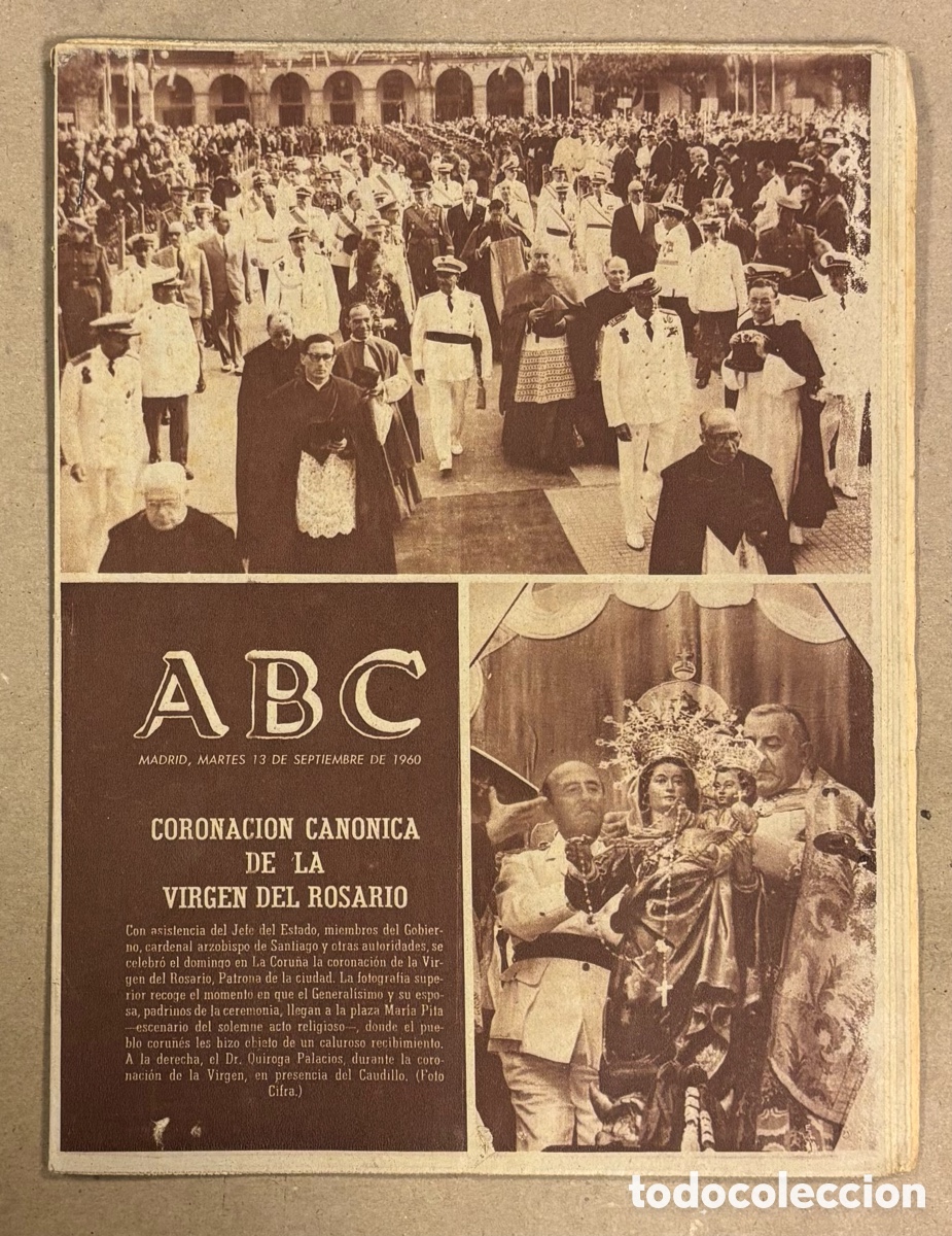 Coleccionismo de revistas y peri&oacute;dicos: ABC (13 DE SEPTIEMBRE DE 1960). CORONACI&Oacute;N CAN&Oacute;NICA DE LA VIRGEN DEL ROSARIO LA CORU&Ntilde;A,..,