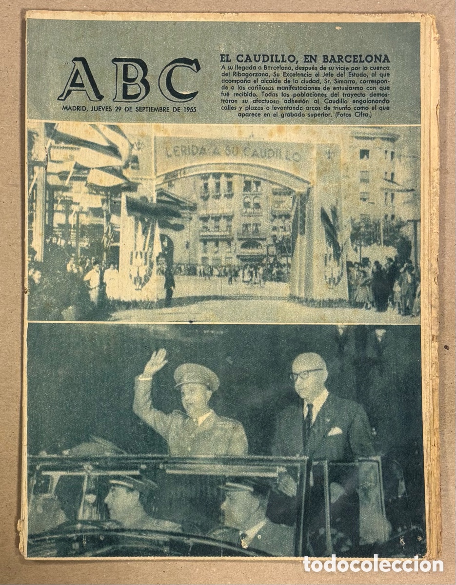 Coleccionismo de revistas y peri&oacute;dicos: ABC (29 DE SEPTIEMBRE DE 1955). EL CAUDILLO EN BARCELONA Y RIBAGORZANA,&hellip;