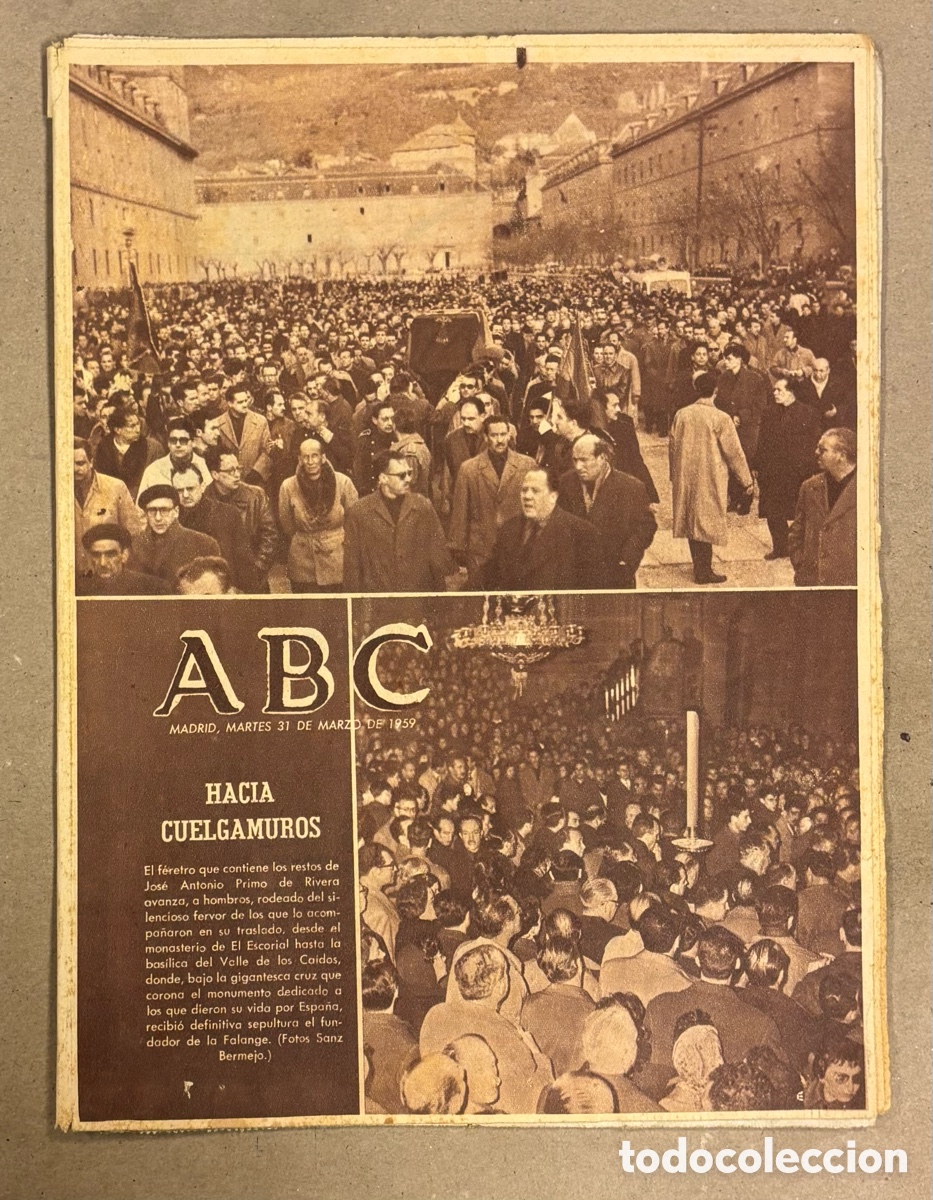 Coleccionismo de revistas y peri&oacute;dicos: ABC (31 MARZO 1959). F&Eacute;RETRO DE JOS&Eacute; ANTONIO PRIMO DE RIVERA EN CUELGAMUROS VALLE DE LOS CA&Iacute;DOS