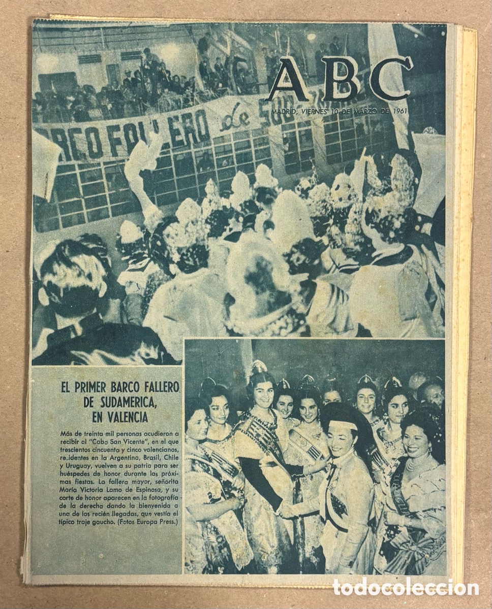 Coleccionismo de revistas y peri&oacute;dicos: ABC (10 MARZO 1961). EL PRIMER BARCO FALLERO DE SUDAM&Eacute;RICA EN VALENCIA, RIAL Y BUENO REAL MADRID