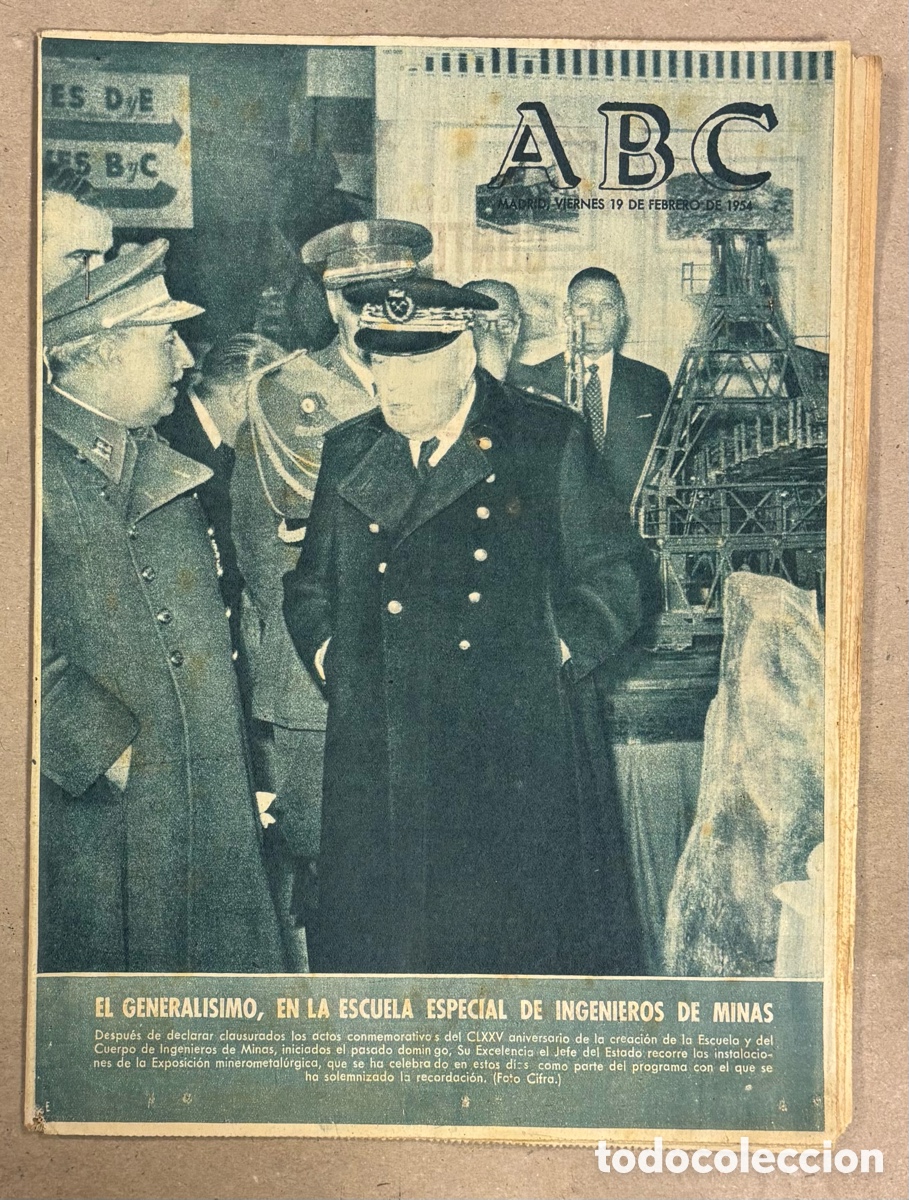 Coleccionismo de revistas y peri&oacute;dicos: ABC (19 FEBRERO 1954). EL GENERALISIMO EN LA ESCUELA ESPECIAL DE INGENIEROS DE MINAS, BARCELONA FC