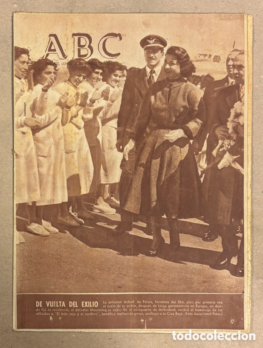 Coleccionismo de revistas y peri&oacute;dicos: ABC (29 MARZO 1954). LA PRINCESA ASHRAF DE PERSIA DE VUELTA DEL EXILIO, VALLADOLID 4-3 REAL MADRID