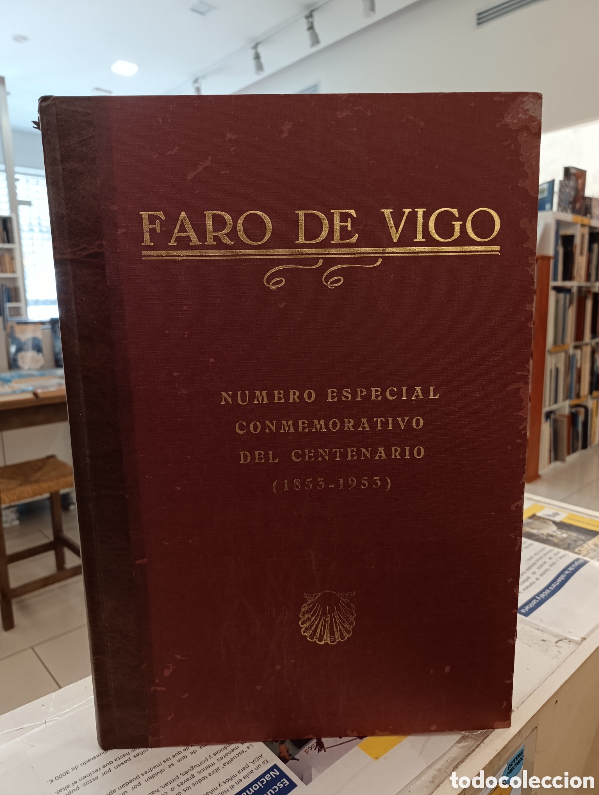 Coleccionismo de revistas y peri&oacute;dicos: Faro de Vigo. N&uacute;mero especial conmemorativo del centenario (1853-1953)