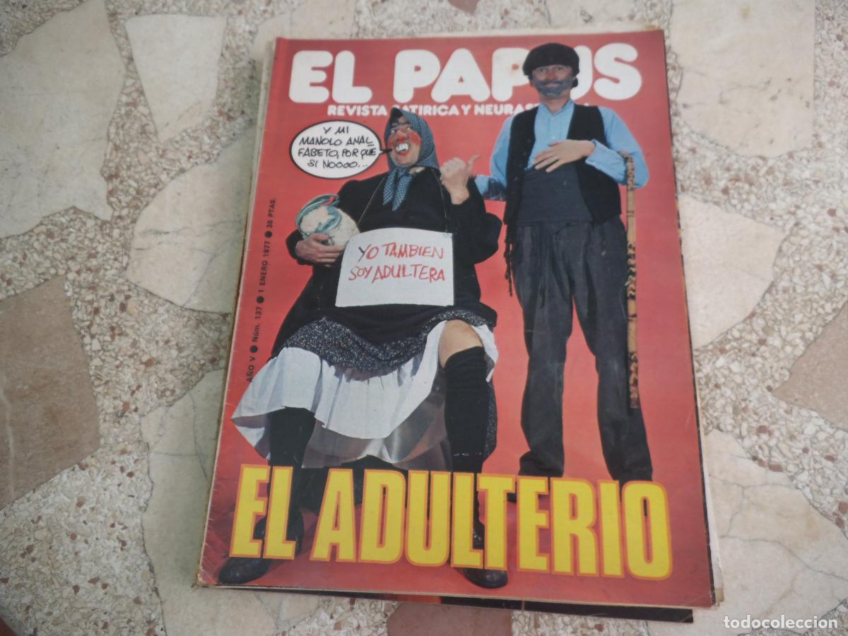 Colecionismo de Revistas e Jornais: el papus, n&ordm; 137, 1977, revista satirica, erotica,humor, el adulterio