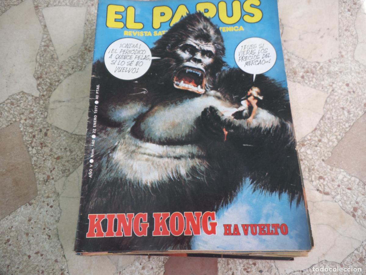 Coleccionismo de revistas y peri&oacute;dicos: el papus, n&ordm; 140, 1977, revista satirica, erotica,humor, king kong ha vuelto