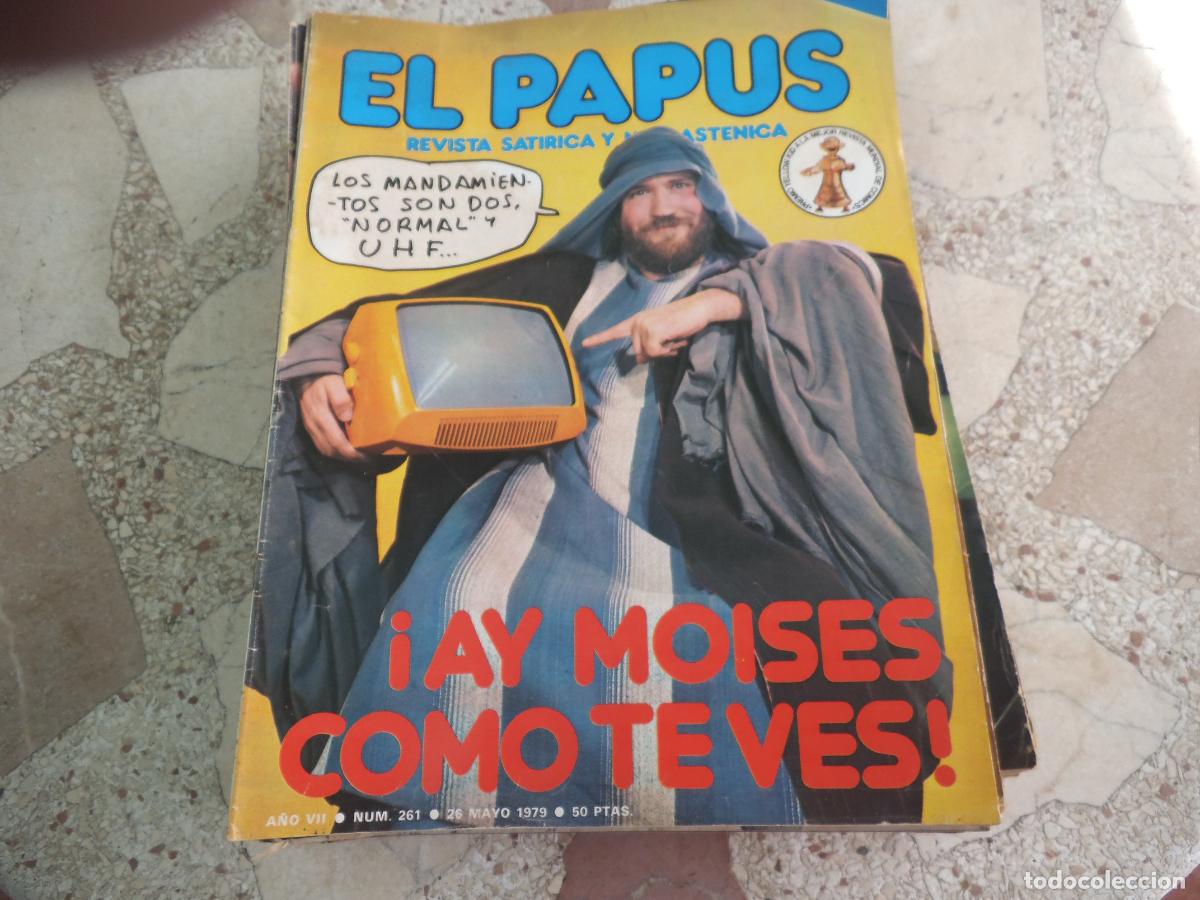 Coleccionismo de revistas y peri&oacute;dicos: el papus, n&ordm; 261, 1979, revista satirica, erotica,humor,ay moises como te ves