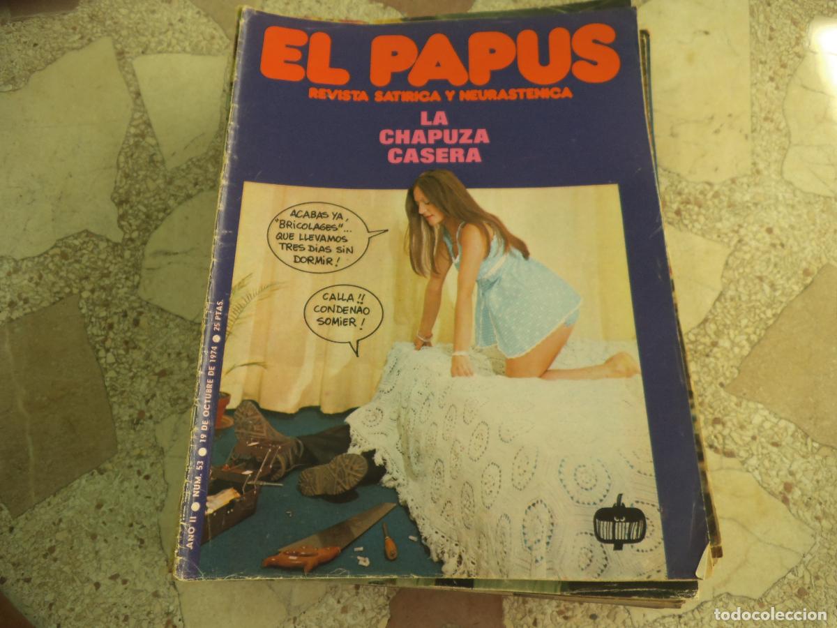 Coleccionismo de revistas y peri&oacute;dicos: el papus, n&ordm;53, 1974, revista satirica, erotica,humor, la chapuza casera