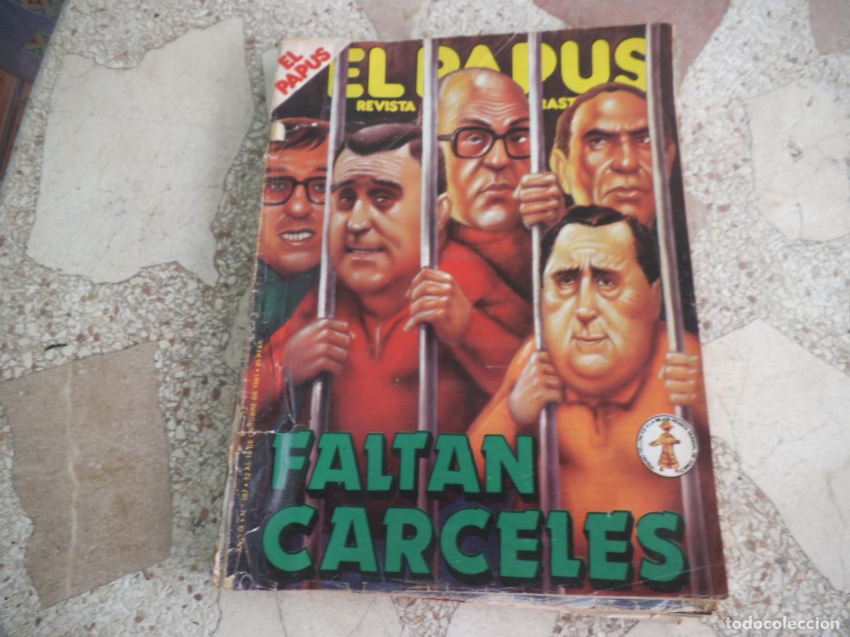 Coleccionismo de revistas y peri&oacute;dicos: el papus, n&ordm; 387, 1981, revista satirica, erotica,humor, faltan carceles