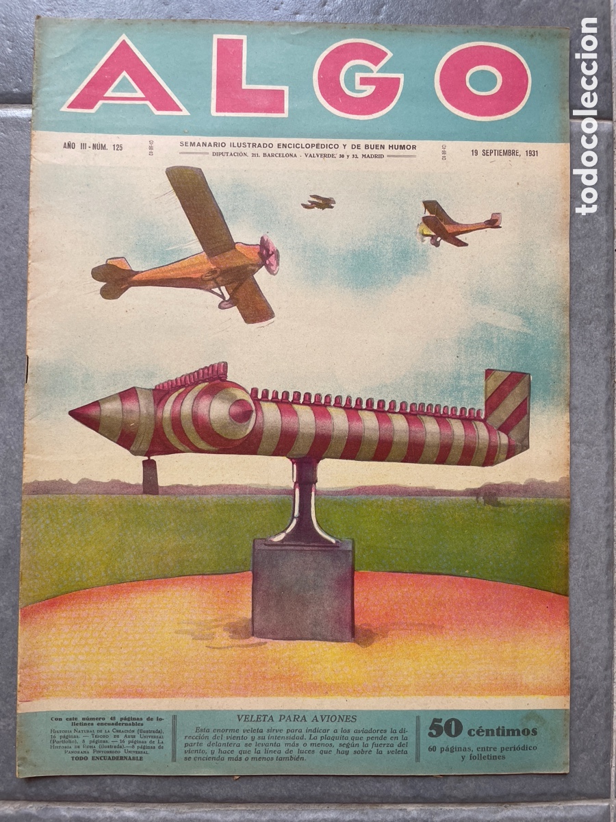 Coleccionismo de revistas y peri&oacute;dicos: Algo. Seminario ilustrado. 19 septiembre de 1931. Incluye c&oacute;mic los aventureros del espacio.