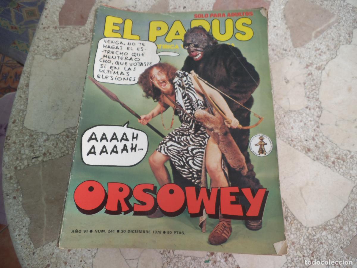 Coleccionismo de revistas y peri&oacute;dicos: el papus, n&ordm; 241, 1978, revista satirica, erotica,humor, orsowey