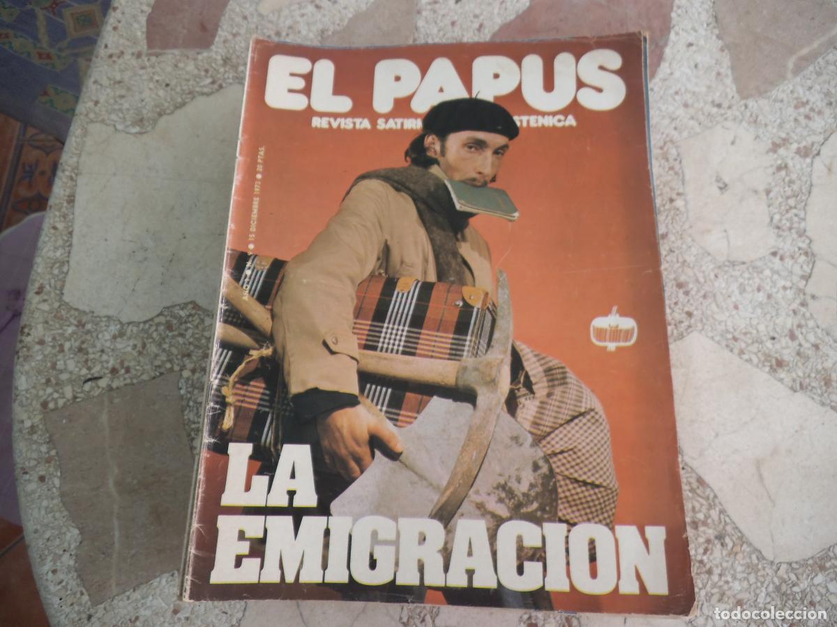 Coleccionismo de revistas y peri&oacute;dicos: el papus, n&ordm; 9, 1973, revista satirica, erotica,humor, la emigracion