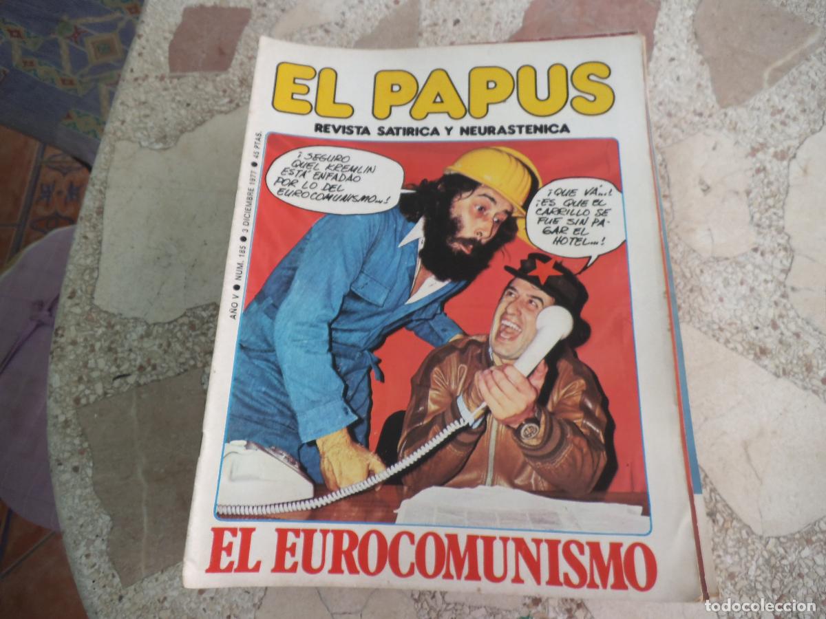 Coleccionismo de revistas y peri&oacute;dicos: el papus, n&ordm; 185, 1977, revista satirica, erotica,humor, el eurocomunismo