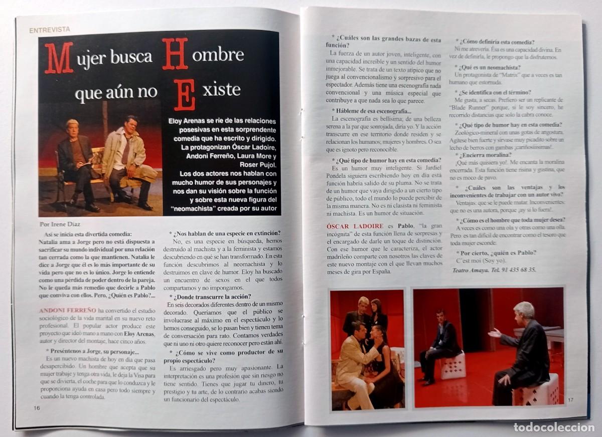 Coleccionismo de revistas y peri&oacute;dicos: OBRA DE TEATRO `MUJER BUSCA HOMBRE QUE A&Uacute;N NO EXISTE&acute; REPORTAJE REVISTA