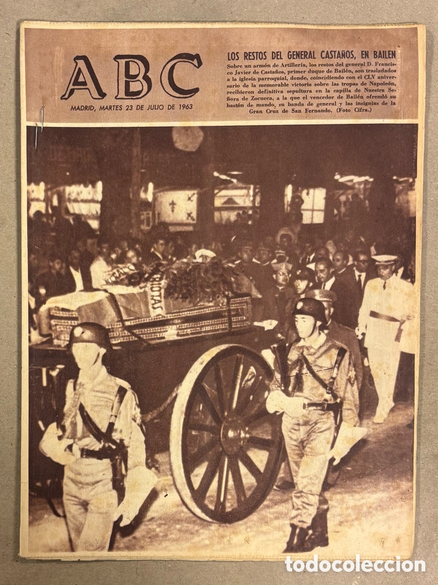 Coleccionismo de revistas y peri&oacute;dicos: ABC (23 JULIO 1963). LOS RESTOS DEL GENERAL CASTA&Ntilde;OS EN BAIL&Eacute;N, SONNY LIST&Oacute;N MANTIENE CINTUR&Oacute;N,