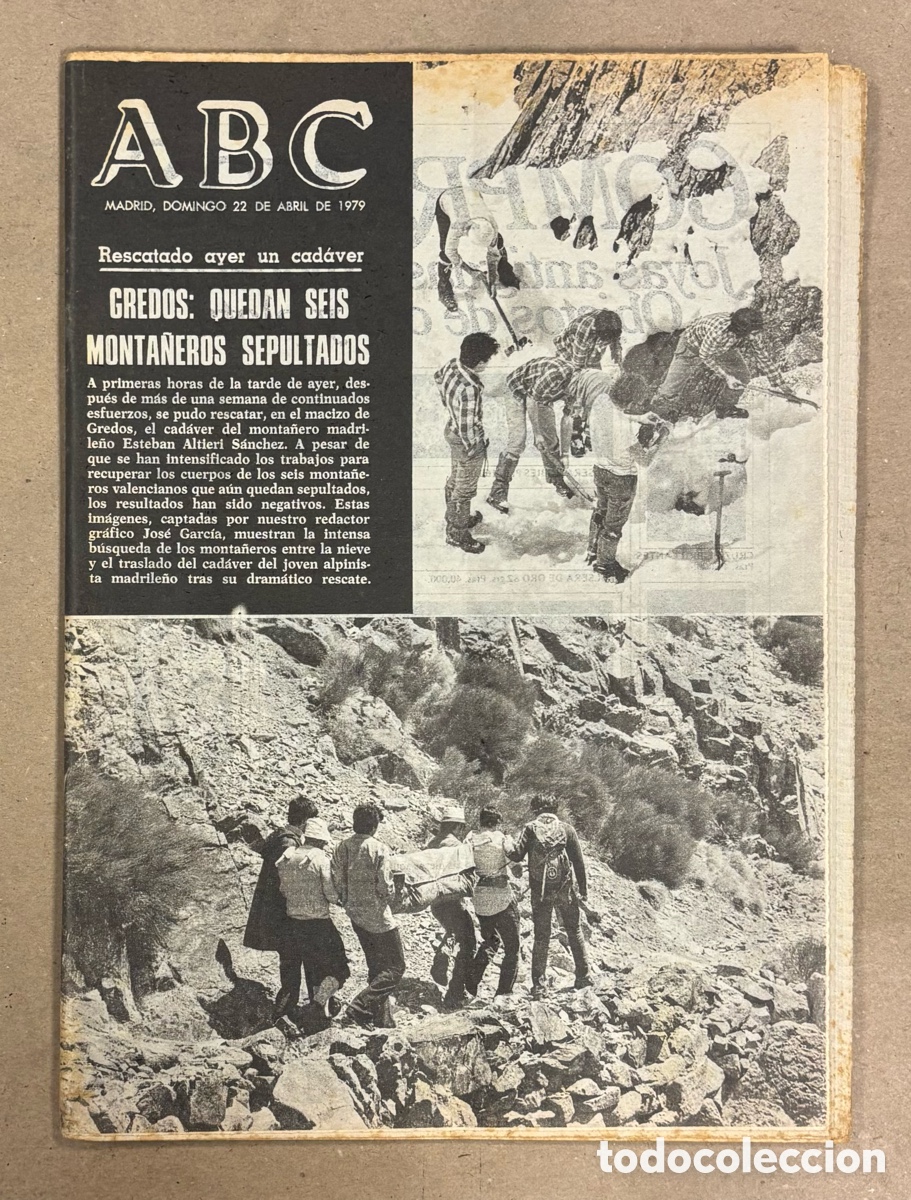 Coleccionismo de revistas y peri&oacute;dicos: ABC (22 ABRIL 1979). GREDOS: QUEDAN SEIS MONTA&Ntilde;EROS SEPULTADOS, REAL MADRID - ATL&Eacute;TICO MADRID