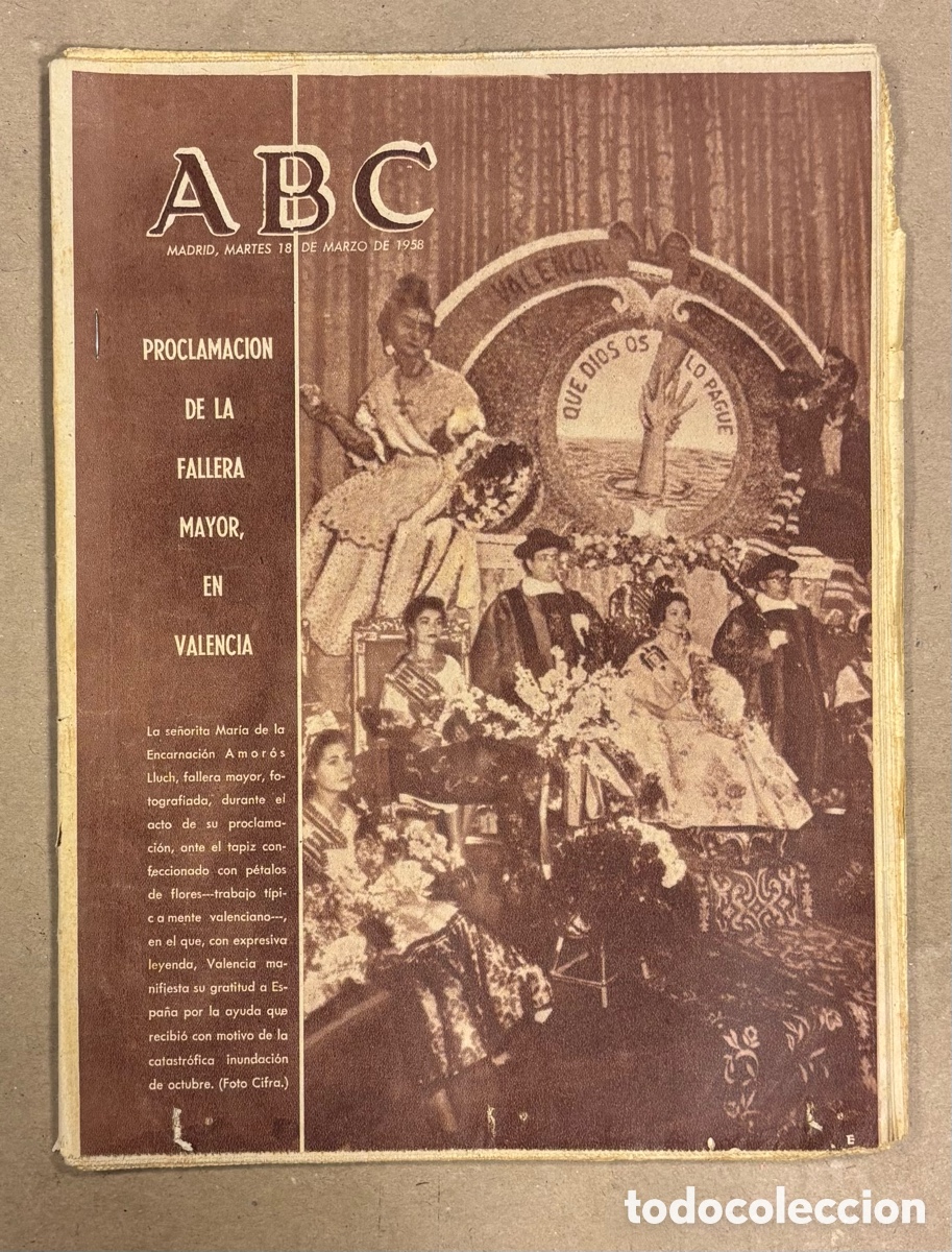 Coleccionismo de revistas y peri&oacute;dicos: ABC (18 MARZO 1958). MAR&Iacute;A DE LA ENCARNACI&Oacute;N AMOR&Oacute;S LLUCH FALLERA MAYOR EN VALENCIA,.::