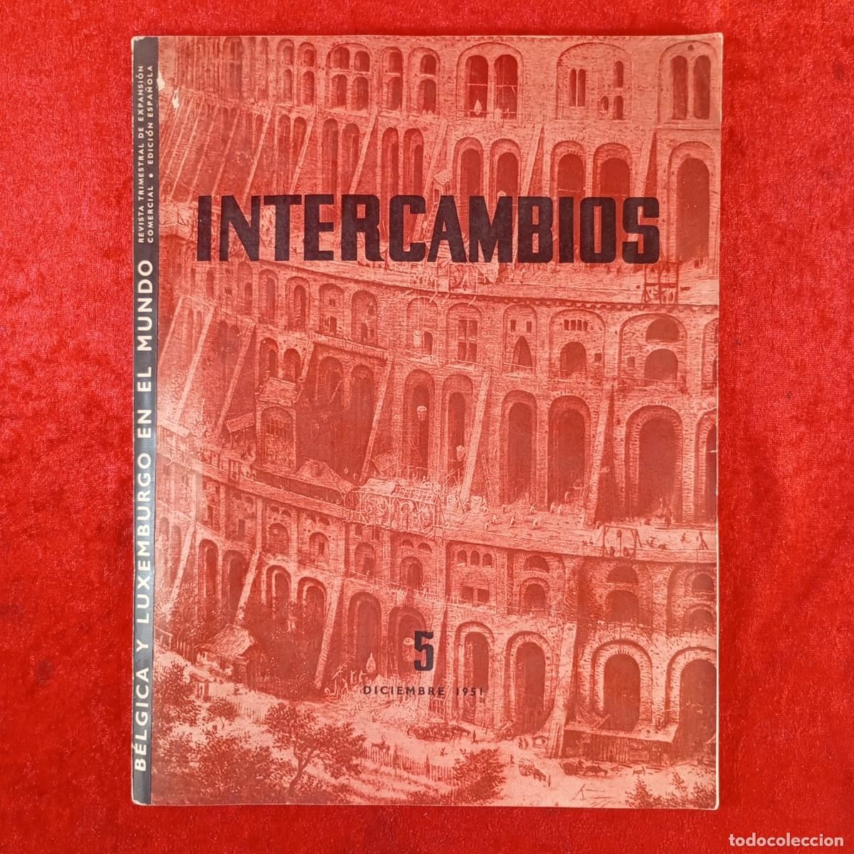 Coleccionismo de revistas y peri&oacute;dicos: INTERCAMBIOS DICIEMBRE 1951 - REVISTA TRIMESTRAL DE EXPANSI&Oacute;N COMERCIAL - B&Eacute;LGICA Y LUXEMBURGO / 593