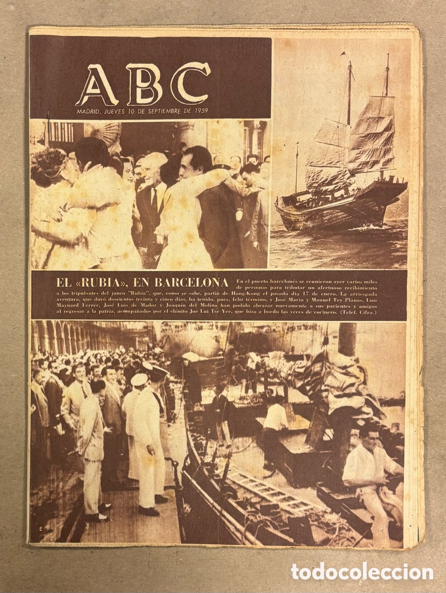 Coleccionismo de revistas y peri&oacute;dicos: ABC (10 DE SEPTIEMBRE DE 1959). RECIBIMIENTO PUERTO BARCELONA AL JUNCO &ldquo;RUBIA&rdquo;,