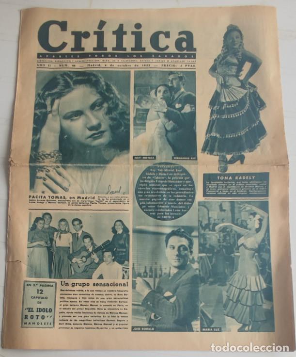Coleccionismo de revistas y peri&oacute;dicos: REVISTA CRITICA A&Ntilde;O 1952, PEDRES Y EL LITRI, NATI MISTRAL Y FERNANDO REY, PACITA TOMAS, MARGOR & CHI