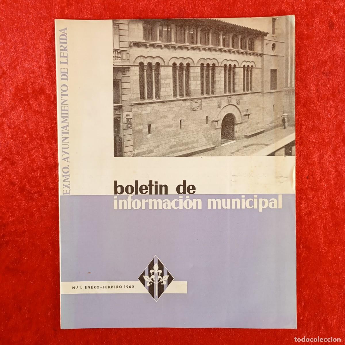 Coleccionismo de revistas y peri&oacute;dicos: BOLETIN DE INFORMACI&Oacute;N MUNICIPAL - AYUNTAMIENTO DE L&Eacute;RIDA - N&ordm; I - 1962 / 713