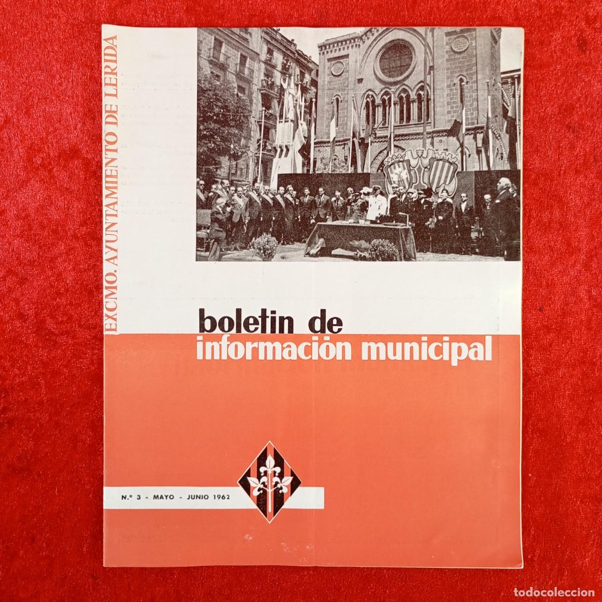 Coleccionismo de revistas y peri&oacute;dicos: BOLETIN DE INFORMACI&Oacute;N MUNICIPAL - AYUNTAMIENTO DE L&Eacute;RIDA - N&ordm; 3 - 1962 / 716