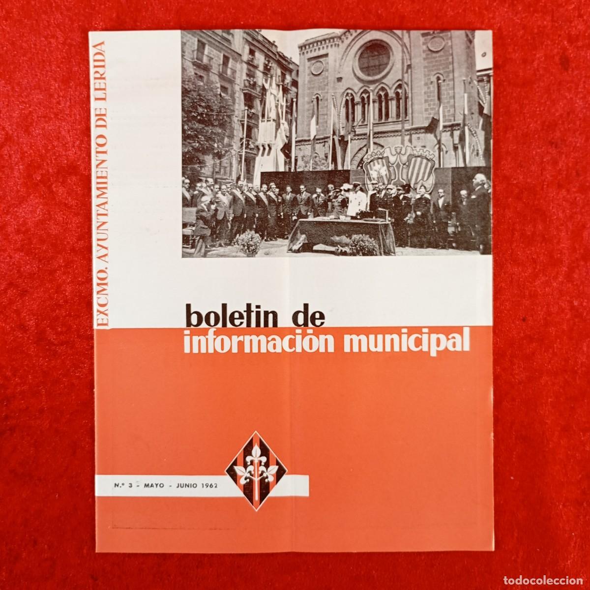 Coleccionismo de revistas y peri&oacute;dicos: BOLETIN DE INFORMACI&Oacute;N MUNICIPAL - AYUNTAMIENTO DE L&Eacute;RIDA - N&ordm; 3 - 1962 / 717