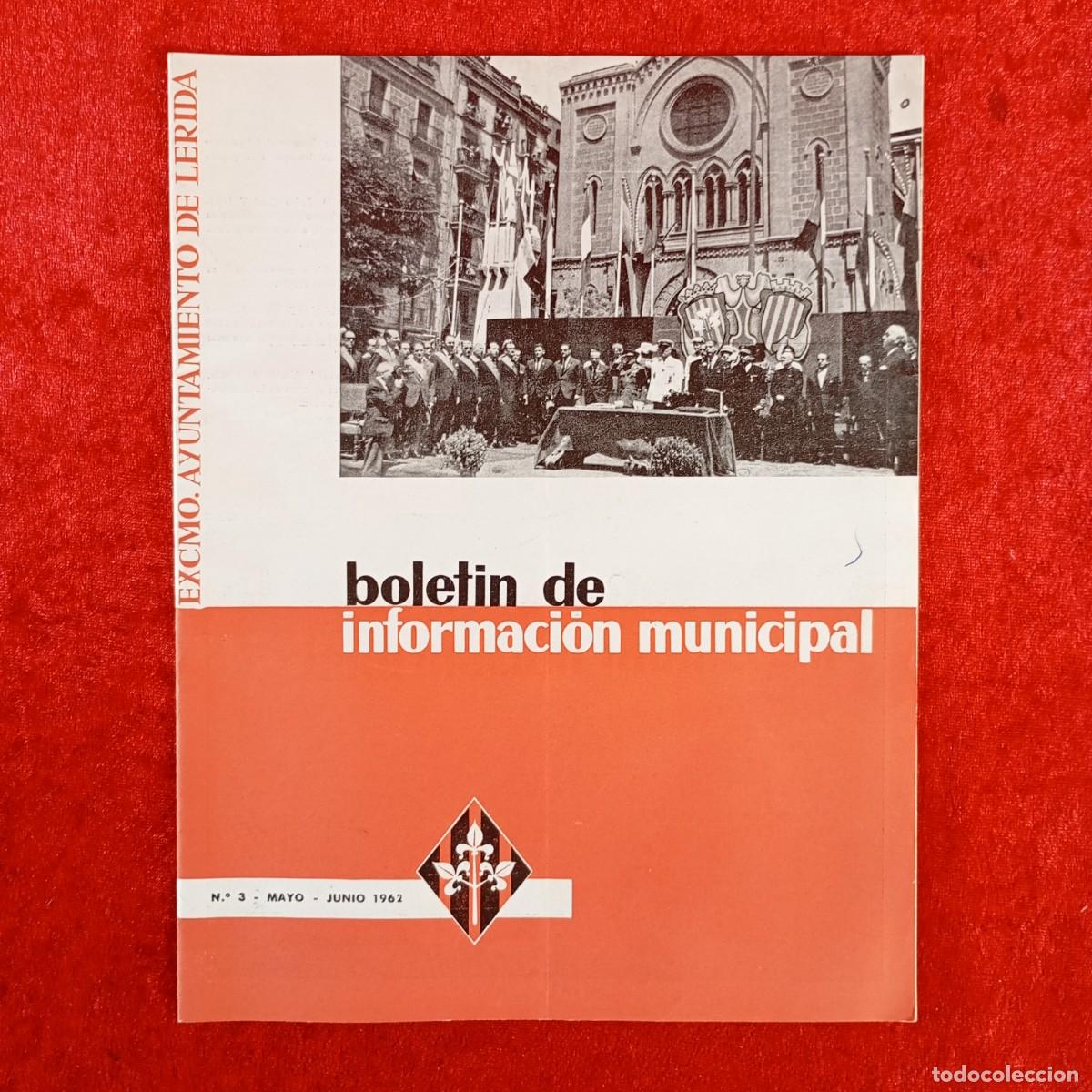 Coleccionismo de revistas y peri&oacute;dicos: BOLETIN DE INFORMACI&Oacute;N MUNICIPAL - AYUNTAMIENTO DE L&Eacute;RIDA - N&ordm; 3 - 1962 / 719