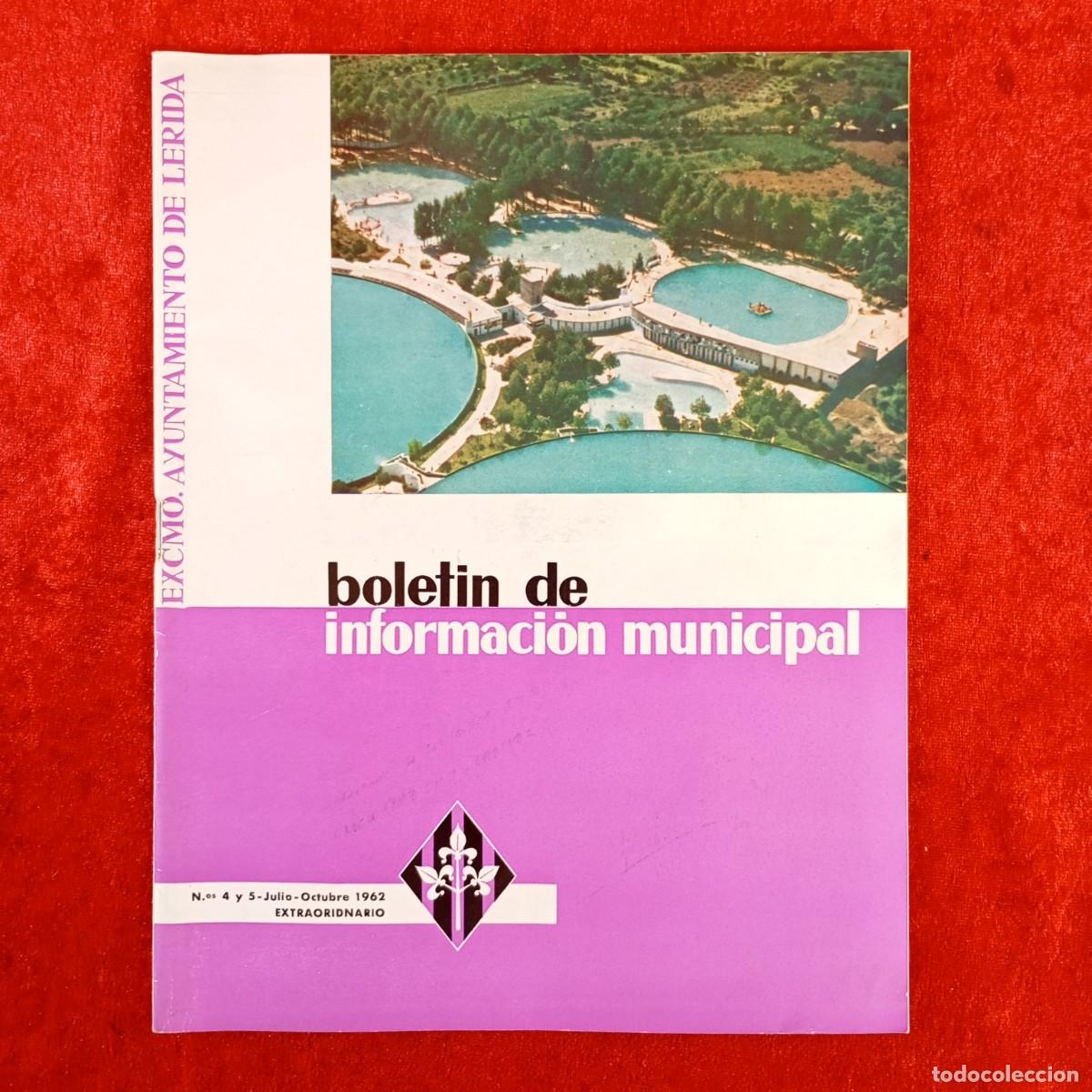Coleccionismo de revistas y peri&oacute;dicos: BOLETIN DE INFORMACI&Oacute;N MUNICIPAL - AYUNTAMIENTO DE L&Eacute;RIDA - N&ordm; 4 Y 5 - 1962 / 720