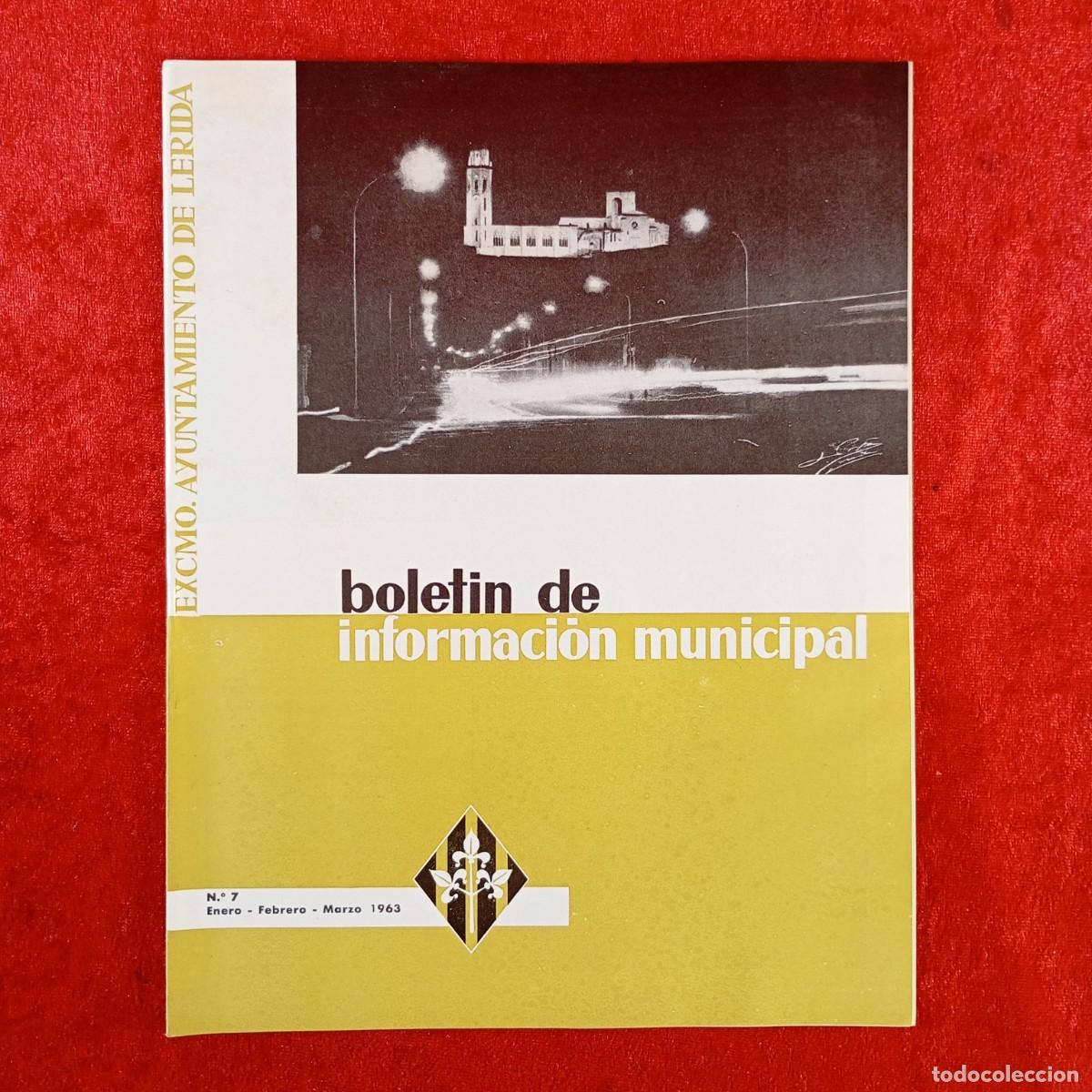 Coleccionismo de revistas y peri&oacute;dicos: BOLETIN DE INFORMACI&Oacute;N MUNICIPAL - AYUNTAMIENTO DE L&Eacute;RIDA - N&ordm; 7 - 1963 / 721