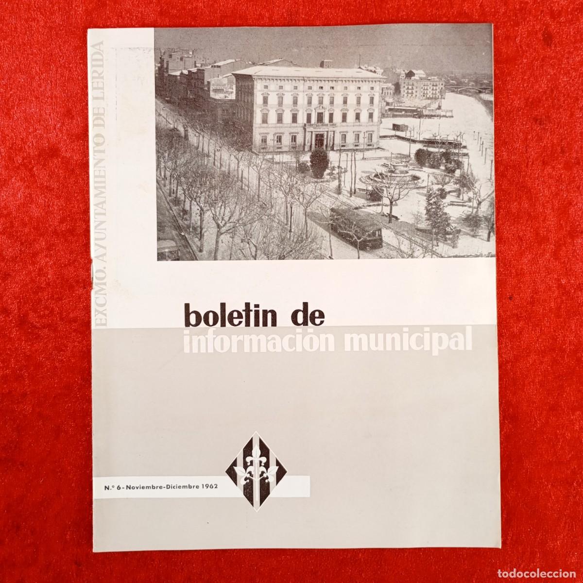 Coleccionismo de revistas y peri&oacute;dicos: BOLETIN DE INFORMACI&Oacute;N MUNICIPAL - AYUNTAMIENTO DE L&Eacute;RIDA - N&ordm; 6 - 1962 / 722