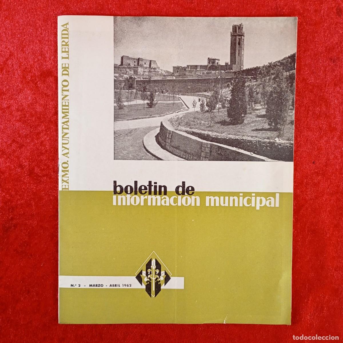 Coleccionismo de revistas y peri&oacute;dicos: BOLETIN DE INFORMACI&Oacute;N MUNICIPAL - AYUNTAMIENTO DE L&Eacute;RIDA - N&ordm; 2 - 1962 / 723