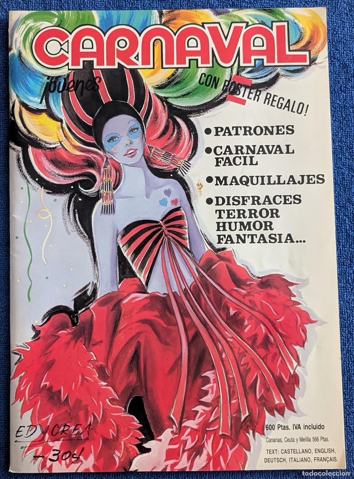 Coleccionismo de revistas y peri&oacute;dicos: Carnaval - Edycrea - Distriuciones Reunidas (1991) &iexcl;Conserva el poster interior!