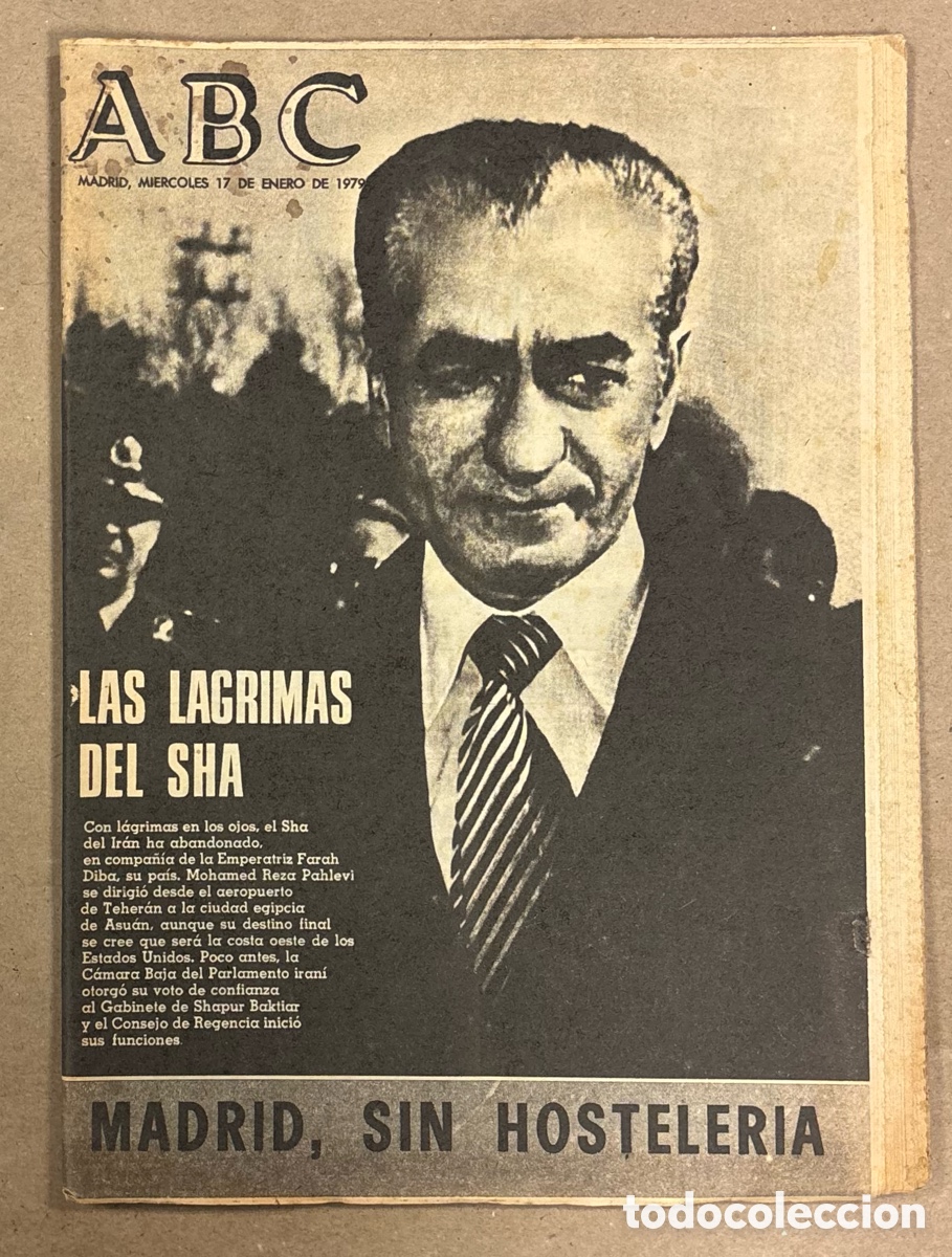 Coleccionismo de revistas y peri&oacute;dicos: ABC (17 DE ENERO DE 1979). EL SHA DE PERDIA ABANDONA IR&Aacute;N, MADRID SIN HOSTELER&Iacute;A,&hellip;