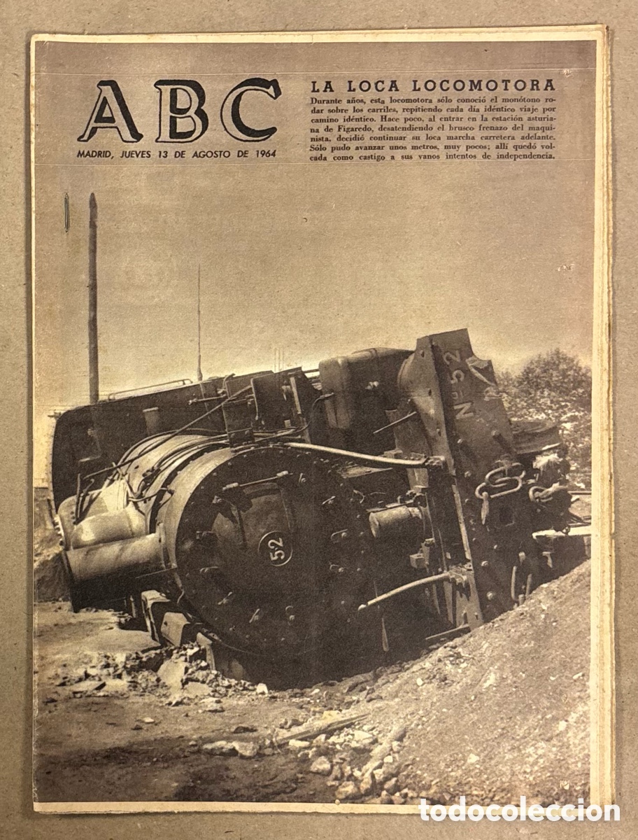 Collectionnisme de Revues et Journaux: ABC (13 DE AGOSTO DE 1964). ACCIDENTE DE LOCOMOTORA ESTACI&Oacute;N ASTURIAS FIGAREDO,&hellip;