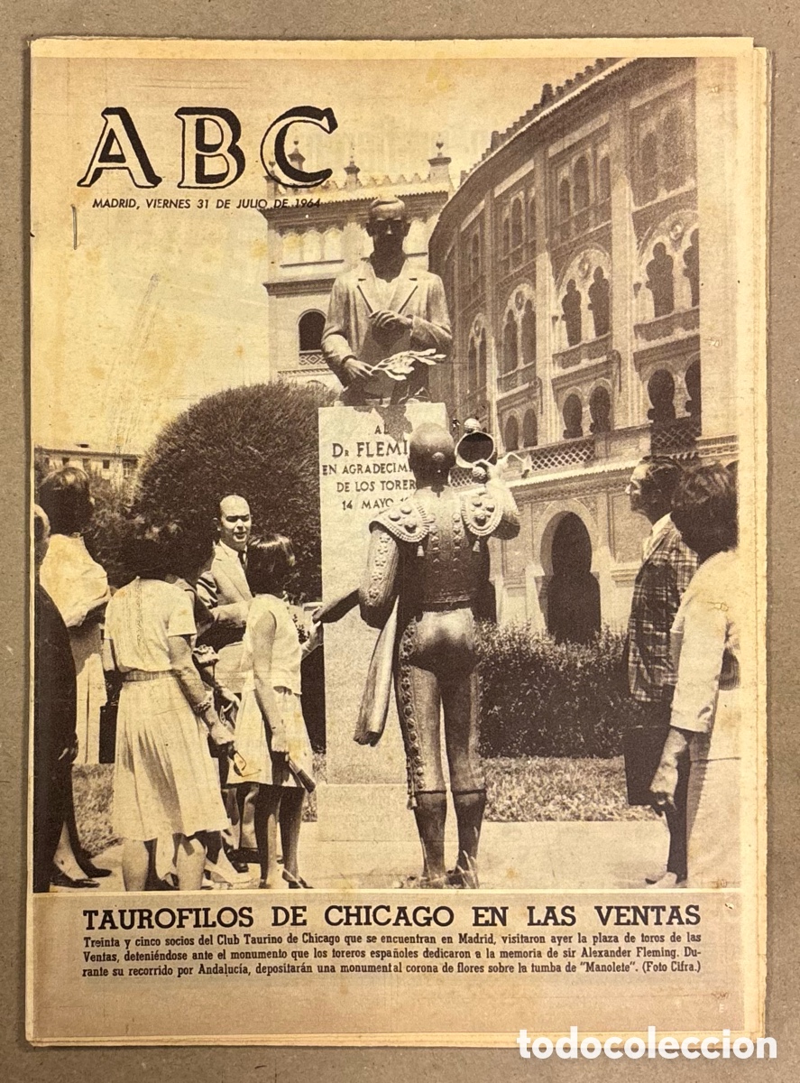 Collectionnisme de Revues et Journaux: ABC (31 DE JULIO DE 1964). TAUROFILOS DE CHICAGO EN LAS VENTAS, DI STEFANO MIL&Aacute;N,&hellip;