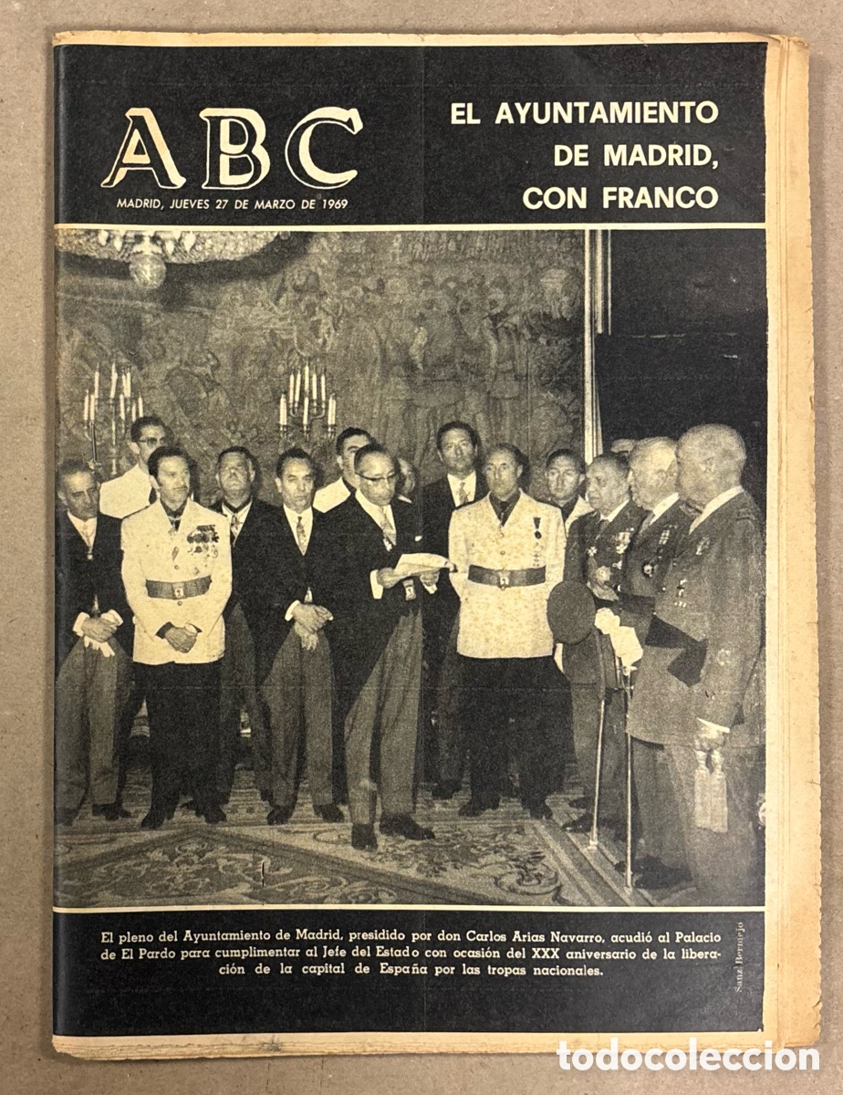 Collectionnisme de Revues et Journaux: ABC (27 MARZO 1969). EL AYUNTAMIENTO DE MADRID CON FRANCO, ESPA&Ntilde;A 1-0 SUIZA, URTAIN,&hellip;