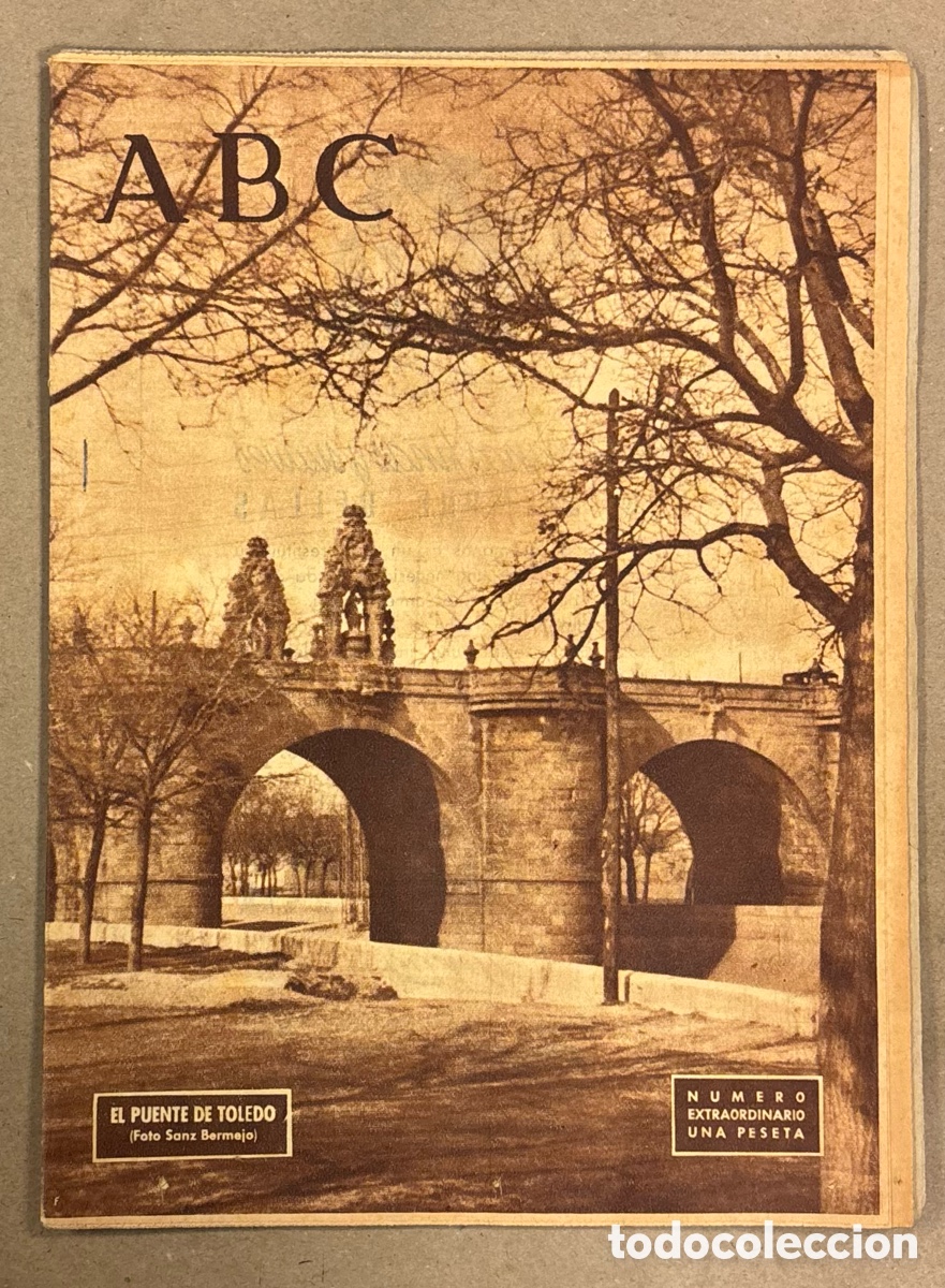 Coleccionismo de revistas y peri&oacute;dicos: ABC (19 ENERO 1952). N&Uacute;MERO EXTRAORDINARIO: PUENTE DE TOLEDO DE MADRID, REPORTAJE EL AGRO ESPA&Ntilde;OL