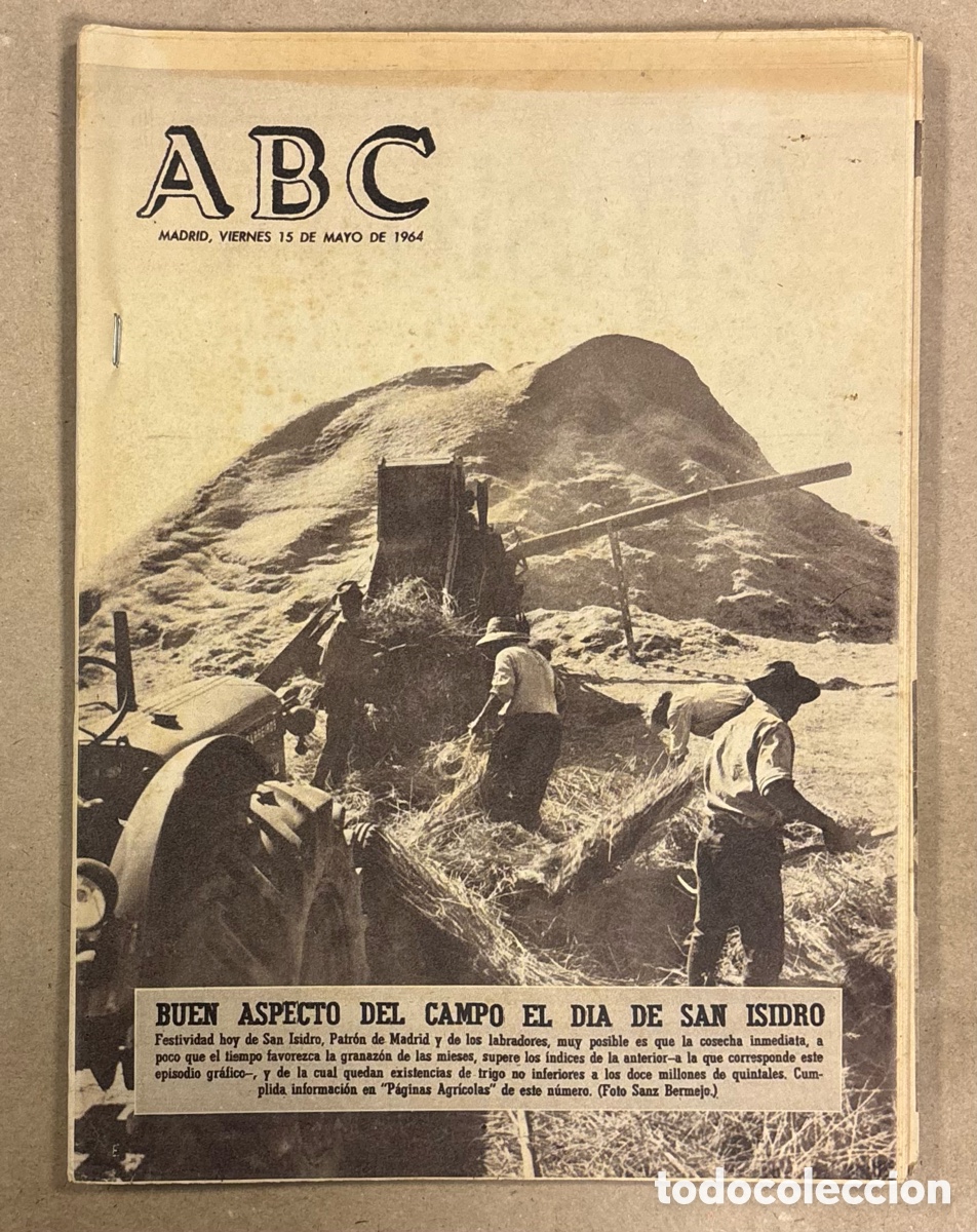 Coleccionismo de revistas y peri&oacute;dicos: ABC (15 MAYO 1964). BUEN ASPECTO DEL CAMPO EL D&Iacute;A DE SAN ISIDRO, VALENCIA FINALISTA COPA DE FERIAS