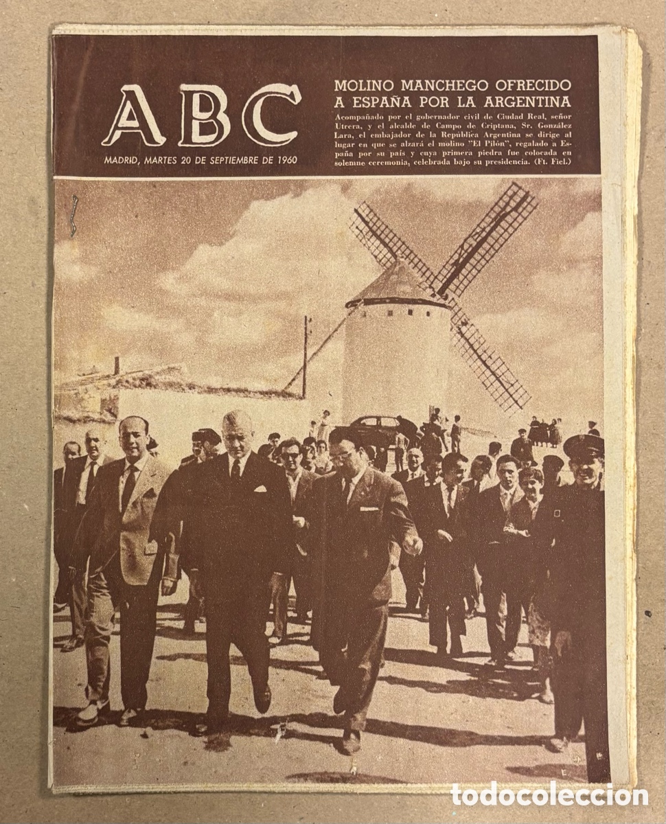 Coleccionismo de revistas y peri&oacute;dicos: ABC (20 SEPTIEMBRE 1960). MOLINO MANCHEGO OFRECIDO A ESPA&Ntilde;A POR ARGENTINA CAMPO CRIPTANA